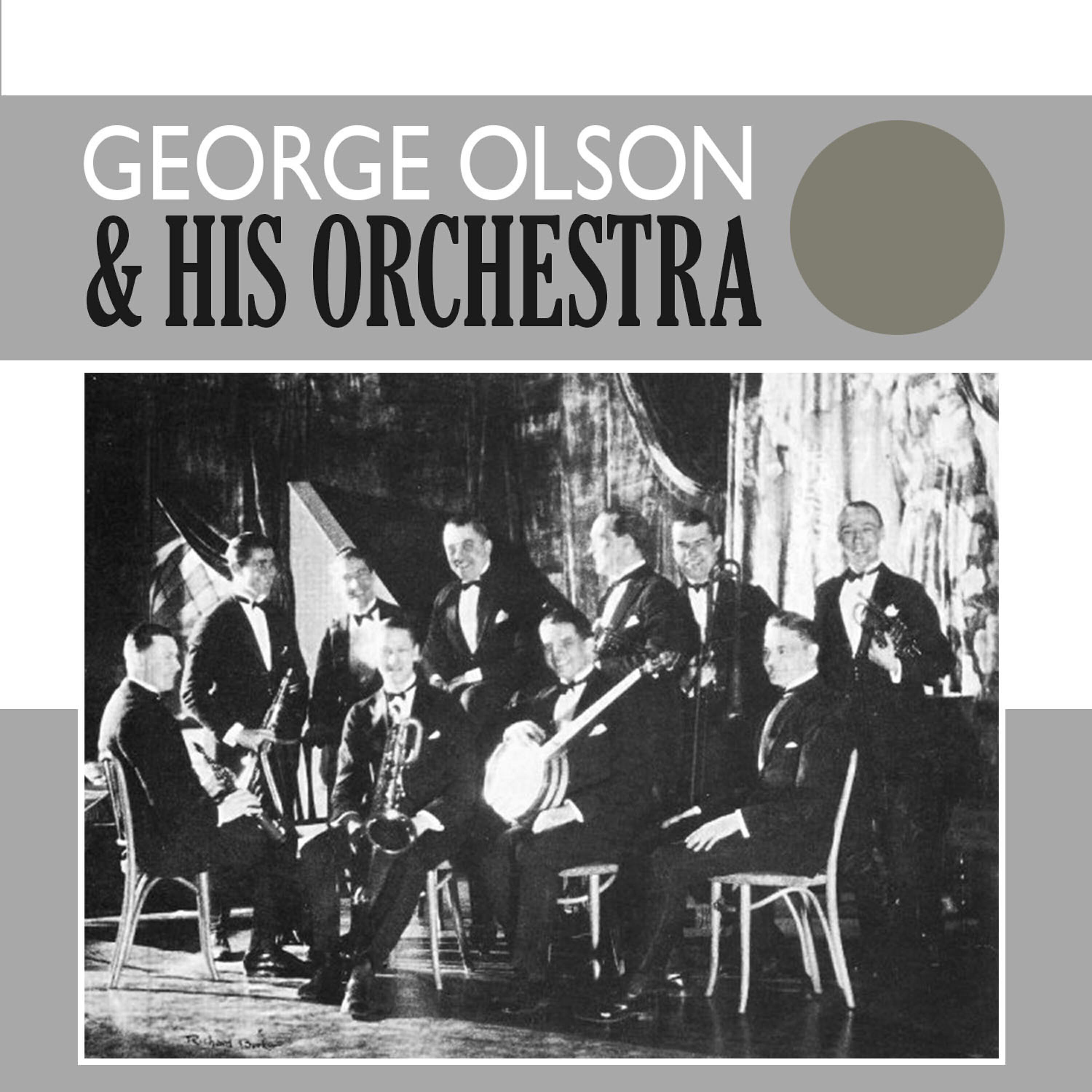 Релиз George Olson & His Orchestra