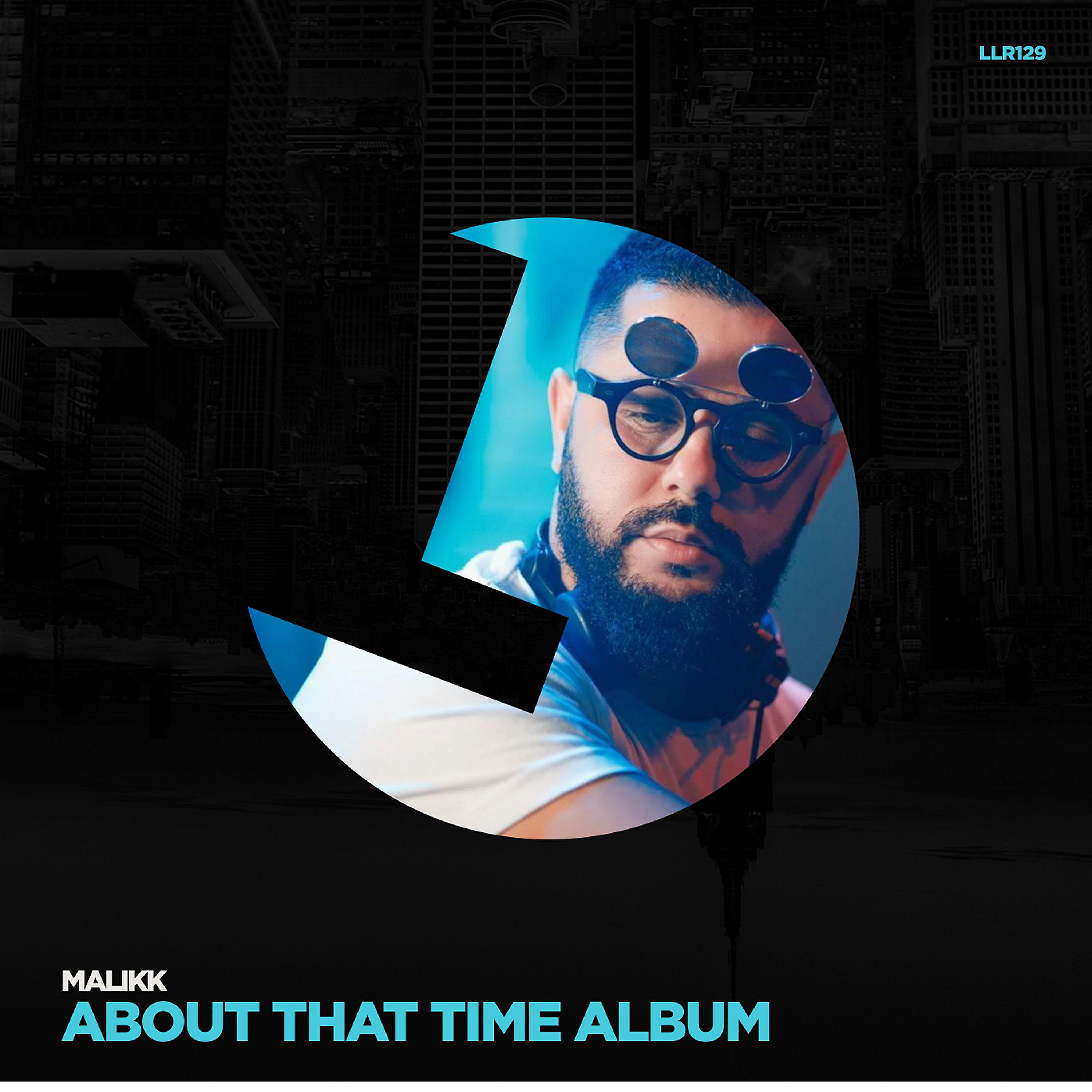 Релиз About That Time Album