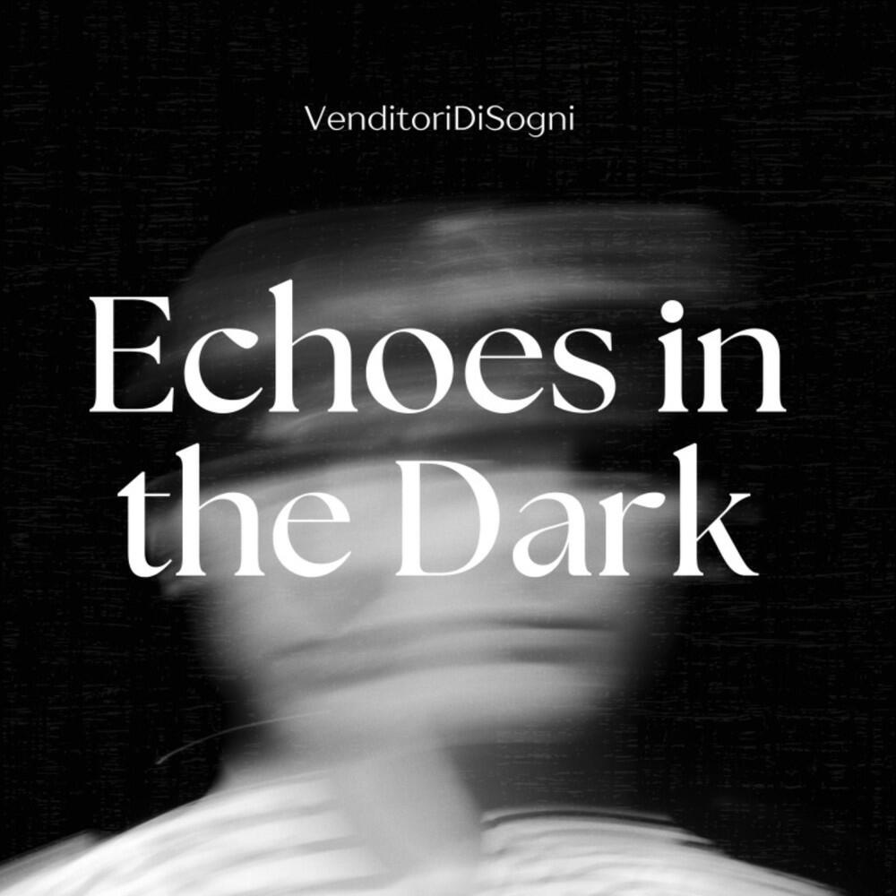 Релиз Echoes in the Dark (Radio Edit)