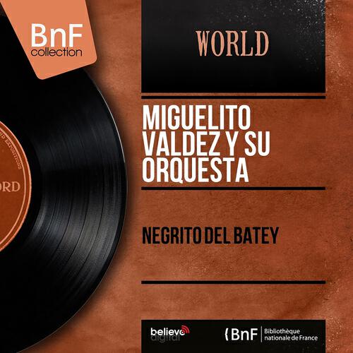 Релиз Negrito del Batey (Mono Version)