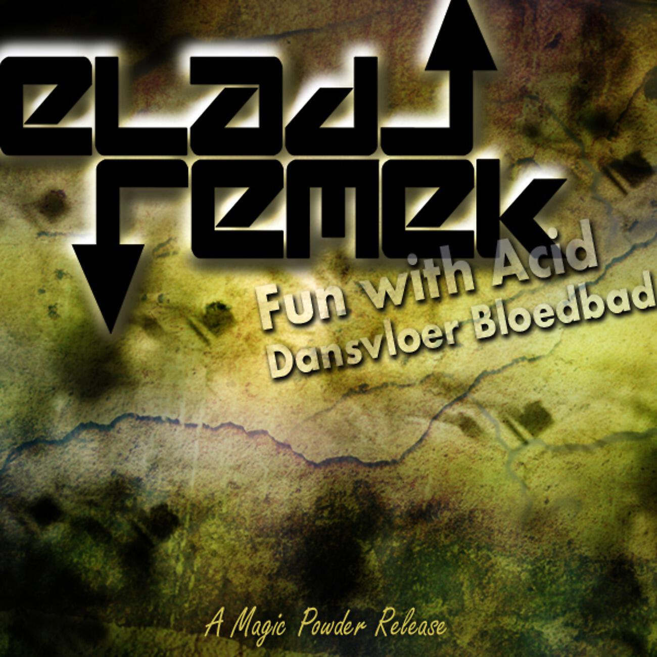 Релиз Fun With Acid