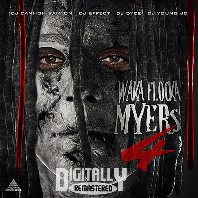 Релиз Waka Flocka Myers 4