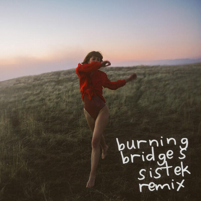 Релиз Burning Bridges (Sistek Remix)