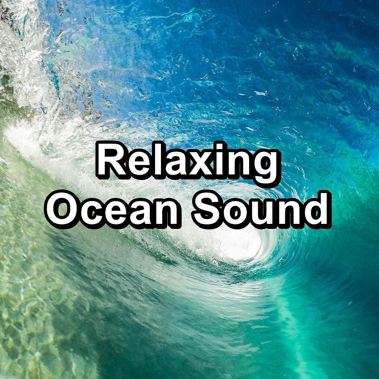 Релиз Relaxing Ocean Sound
