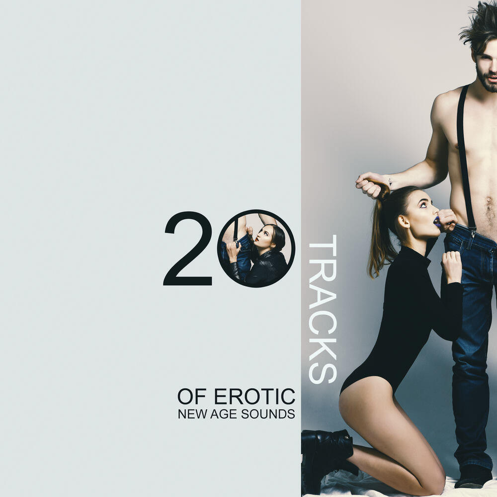 Релиз 20 Tracks of Erotic New Age Sounds