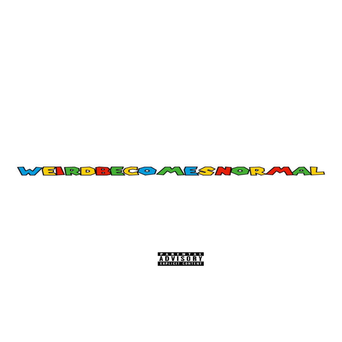 Релиз Weird Becomes Normal: The Mixtape