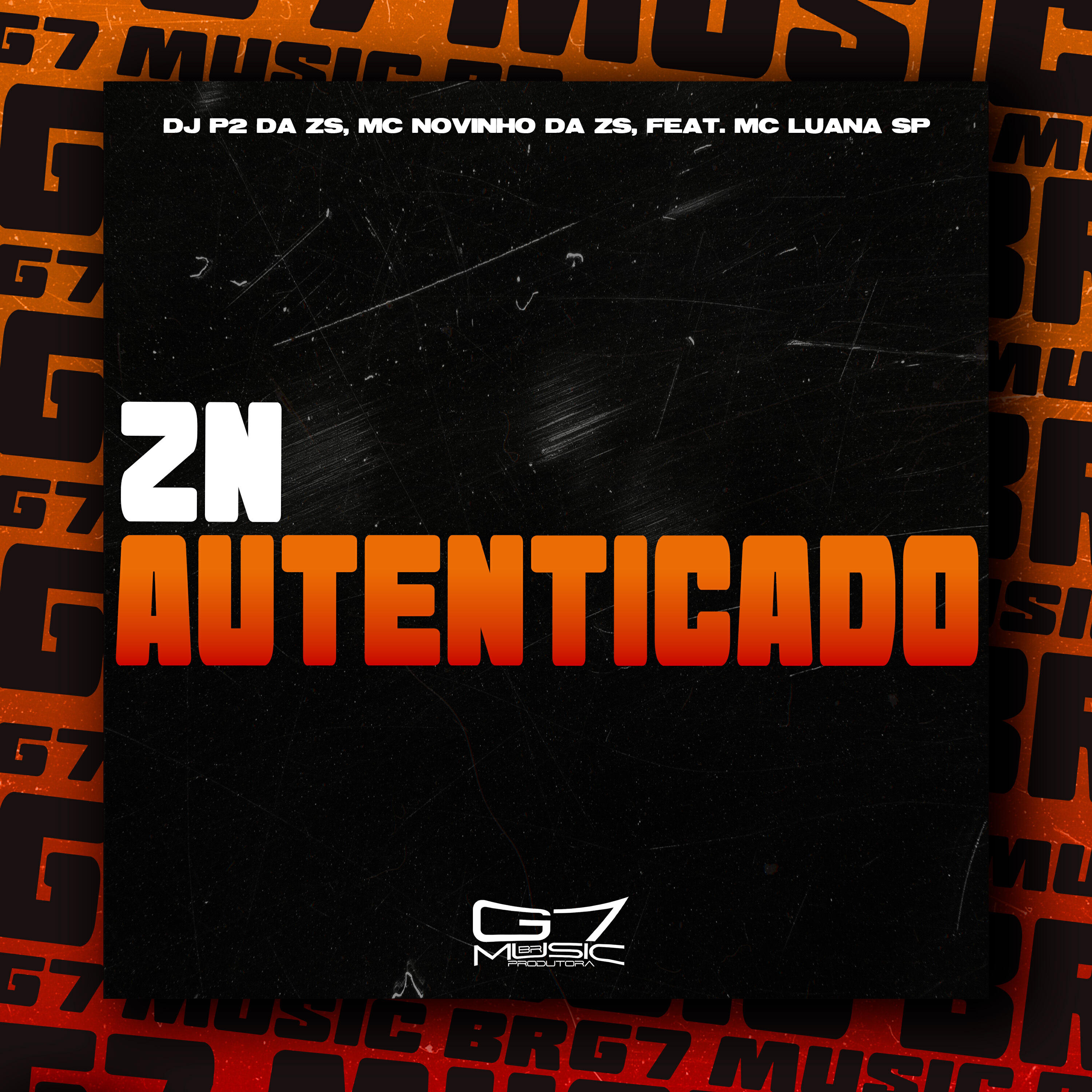 Скачать песню DJ P2 DA ZS, MC NOVINHO DA ZS, MC Luana SP - Zn Autenticado бесплатно в MP3 для Android и iOS