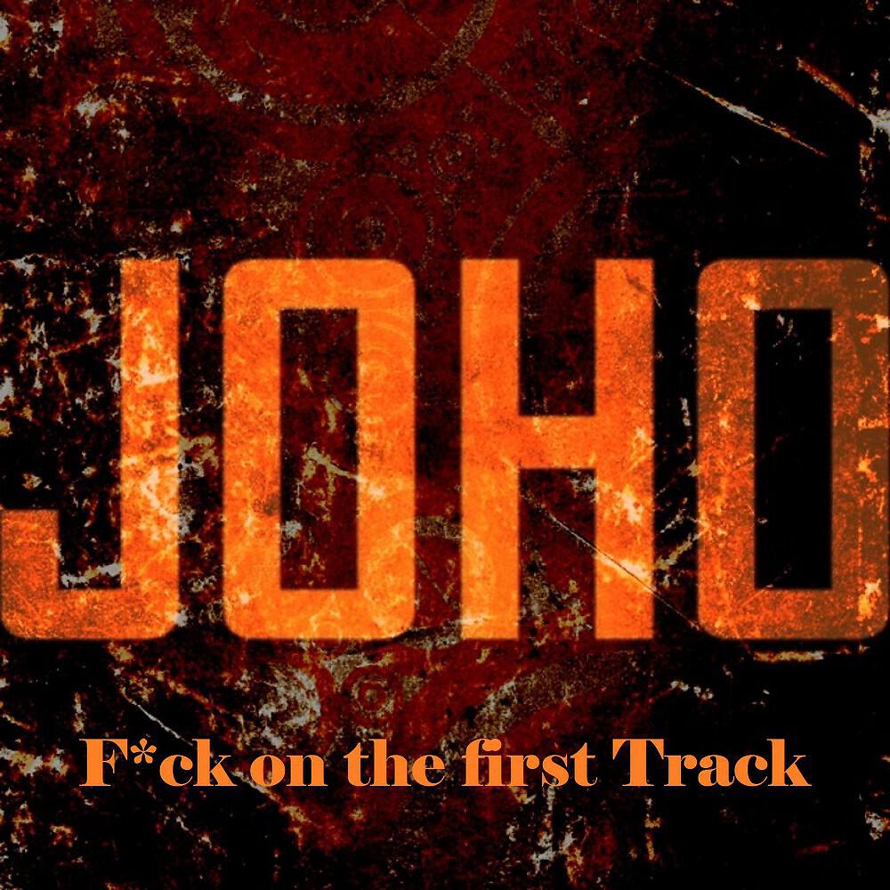 Постер альбома F*ck on the First Track