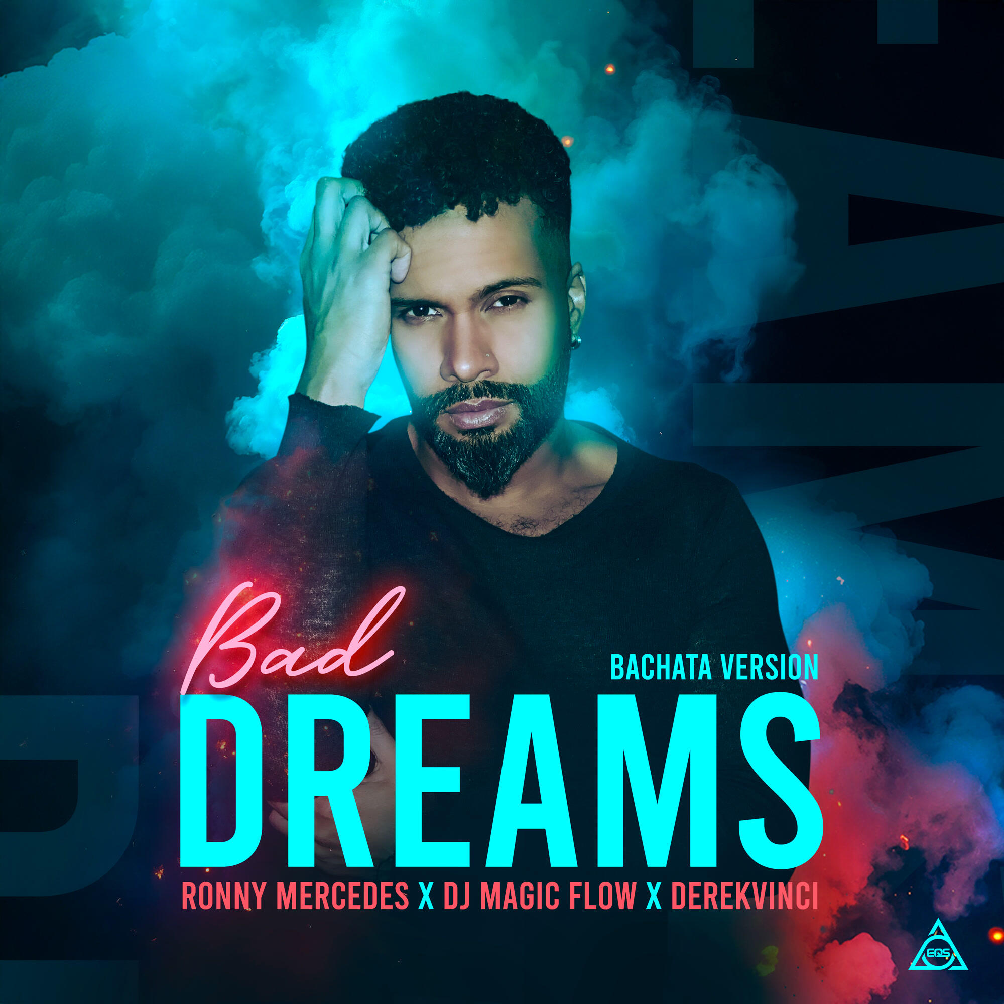 Релиз Bad Dreams (Bachata Version)