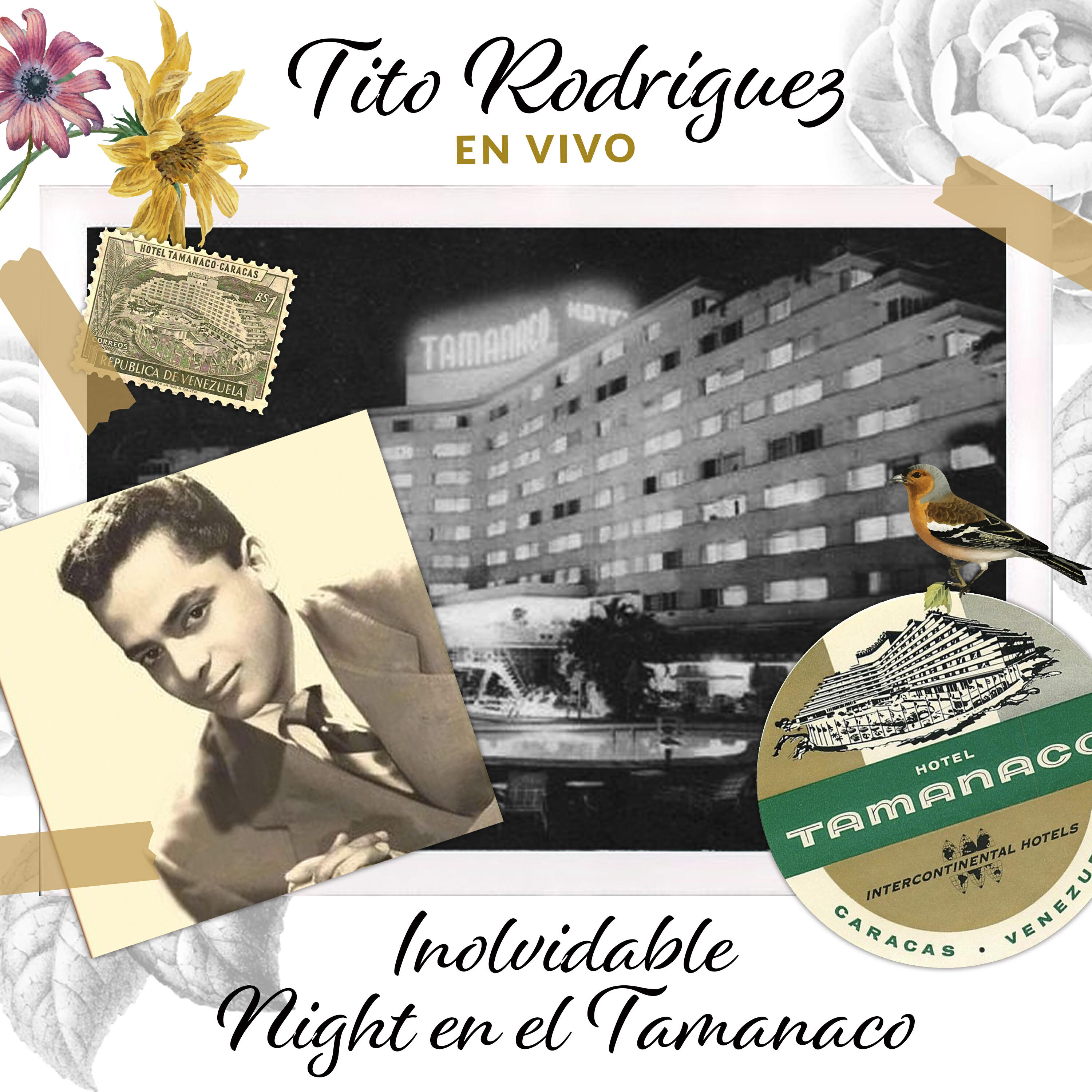 Релиз Tito Rodríguez: Inolvidable Night en El Tamanaco