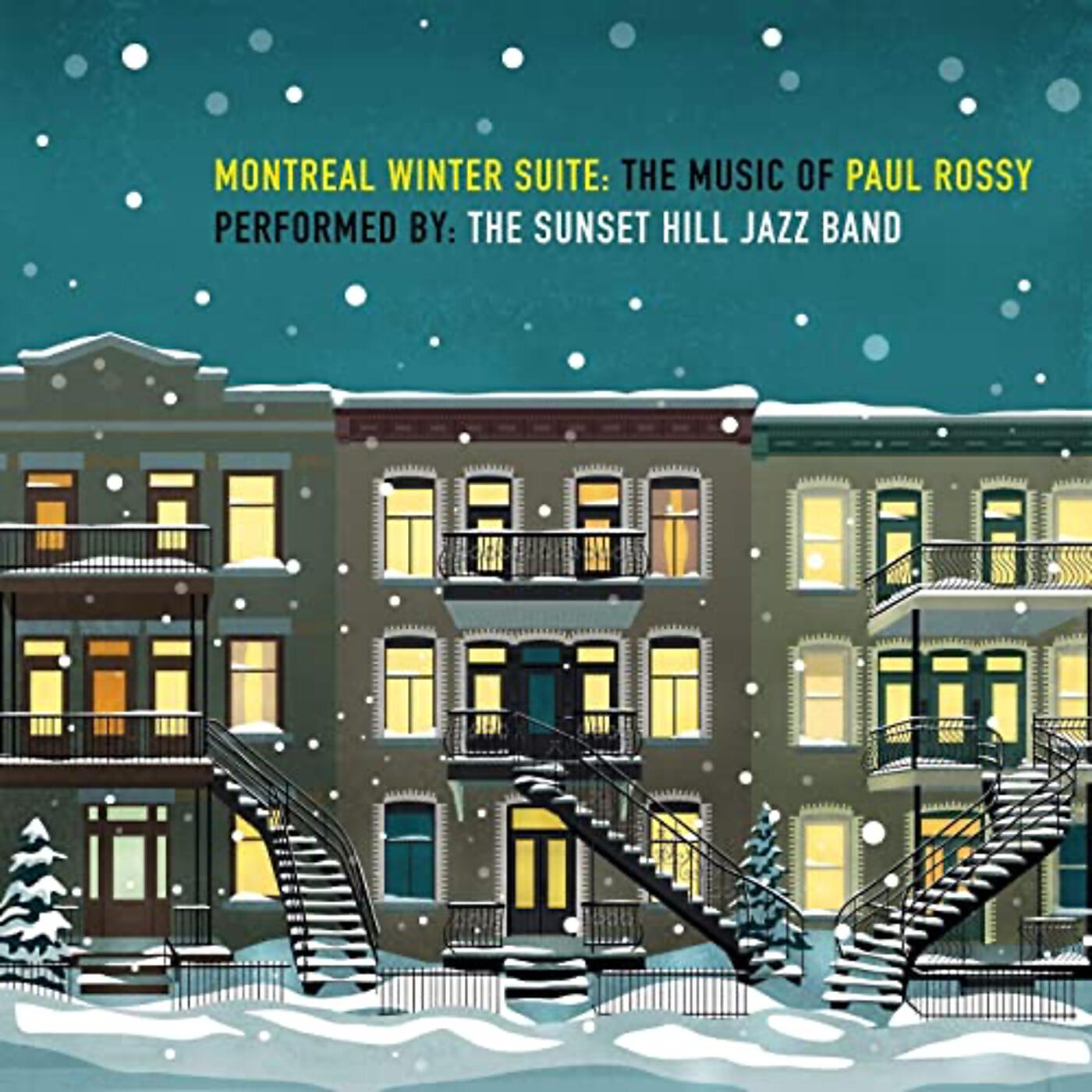Релиз Montreal Winter Suite: The Music of Paul Rossy