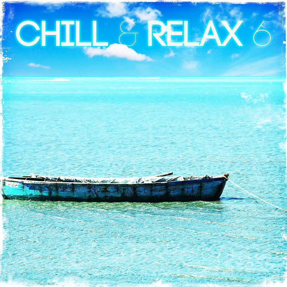 Релиз Chill & Relax 6