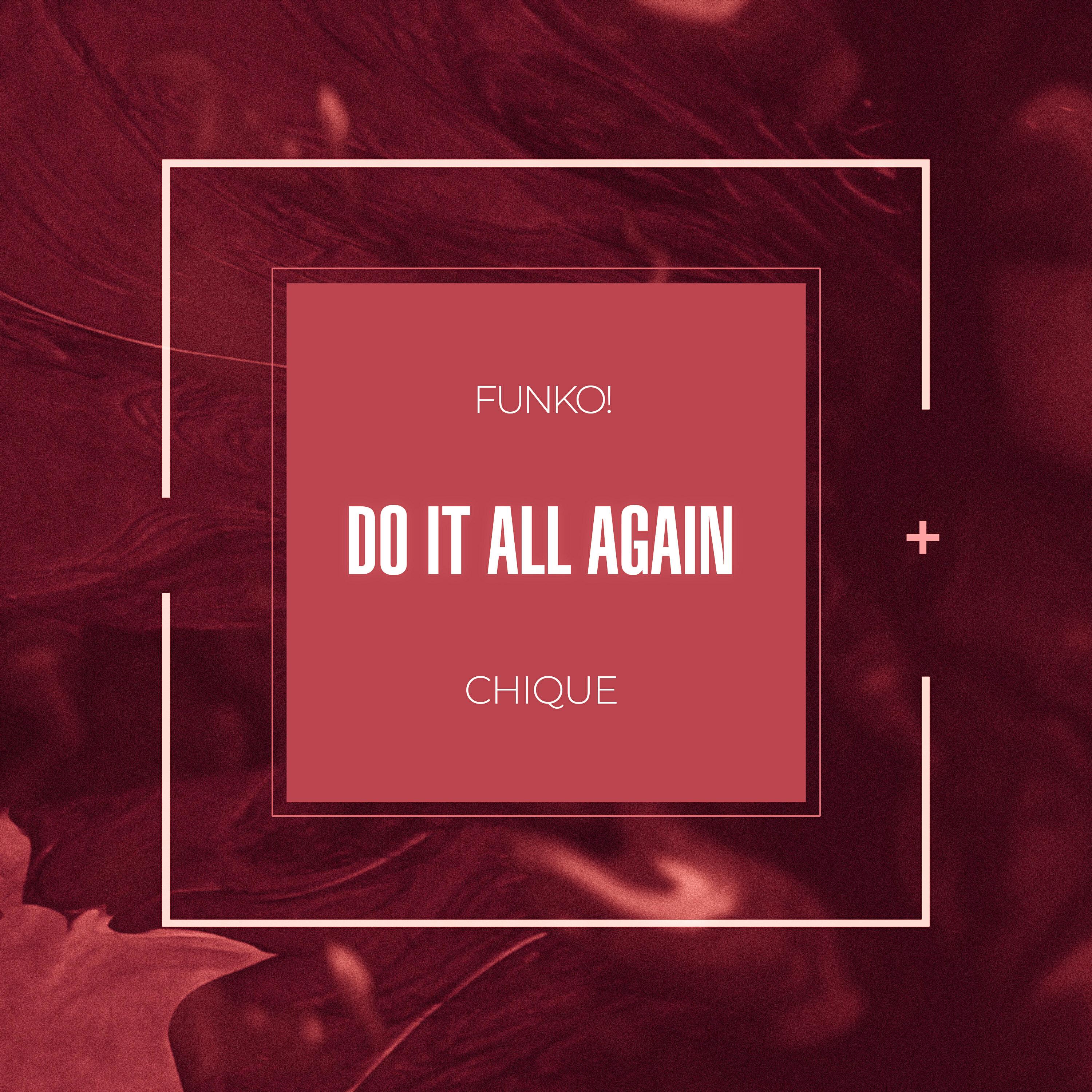 Релиз Do It All Again