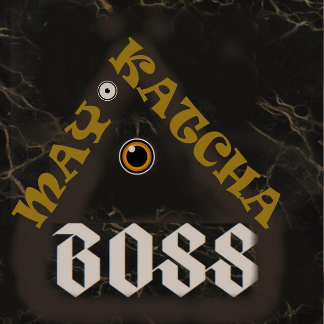 Постер альбома Boss may katcha
