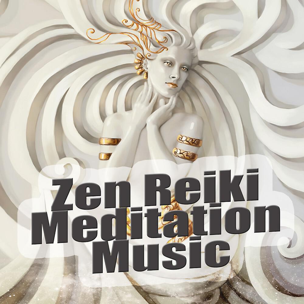 Релиз Zen Reiki - Mediation Music