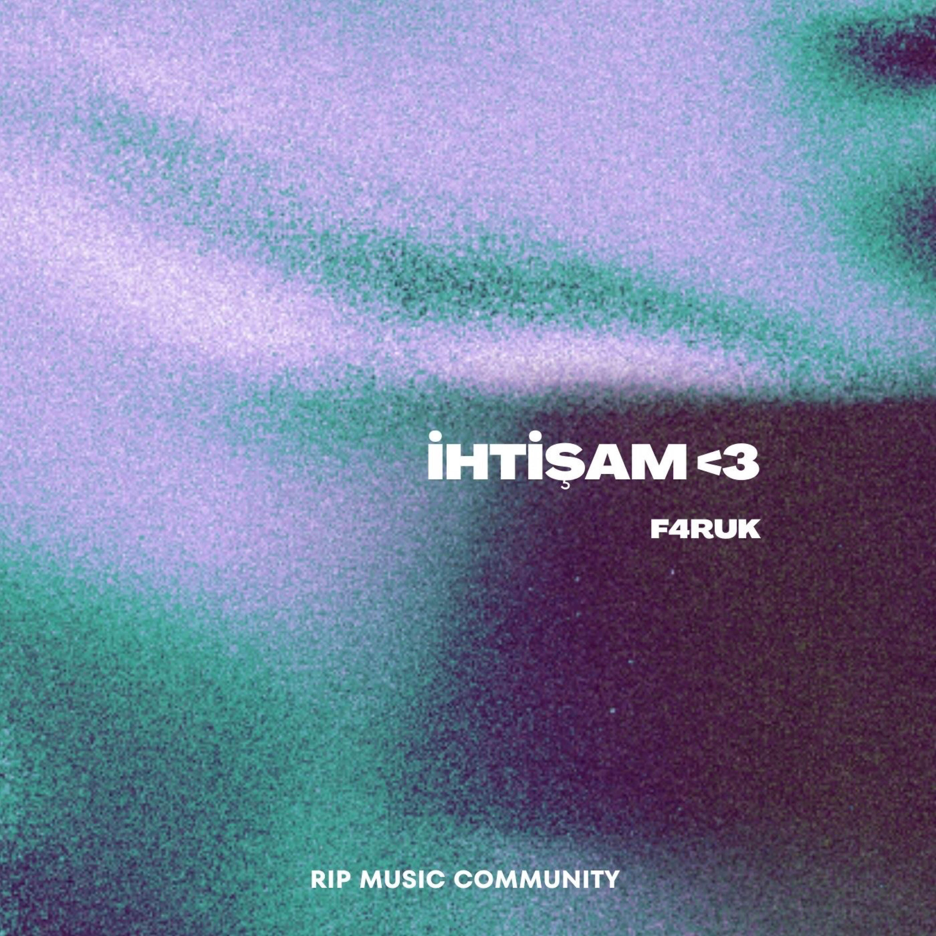 Релиз ihtişam <3