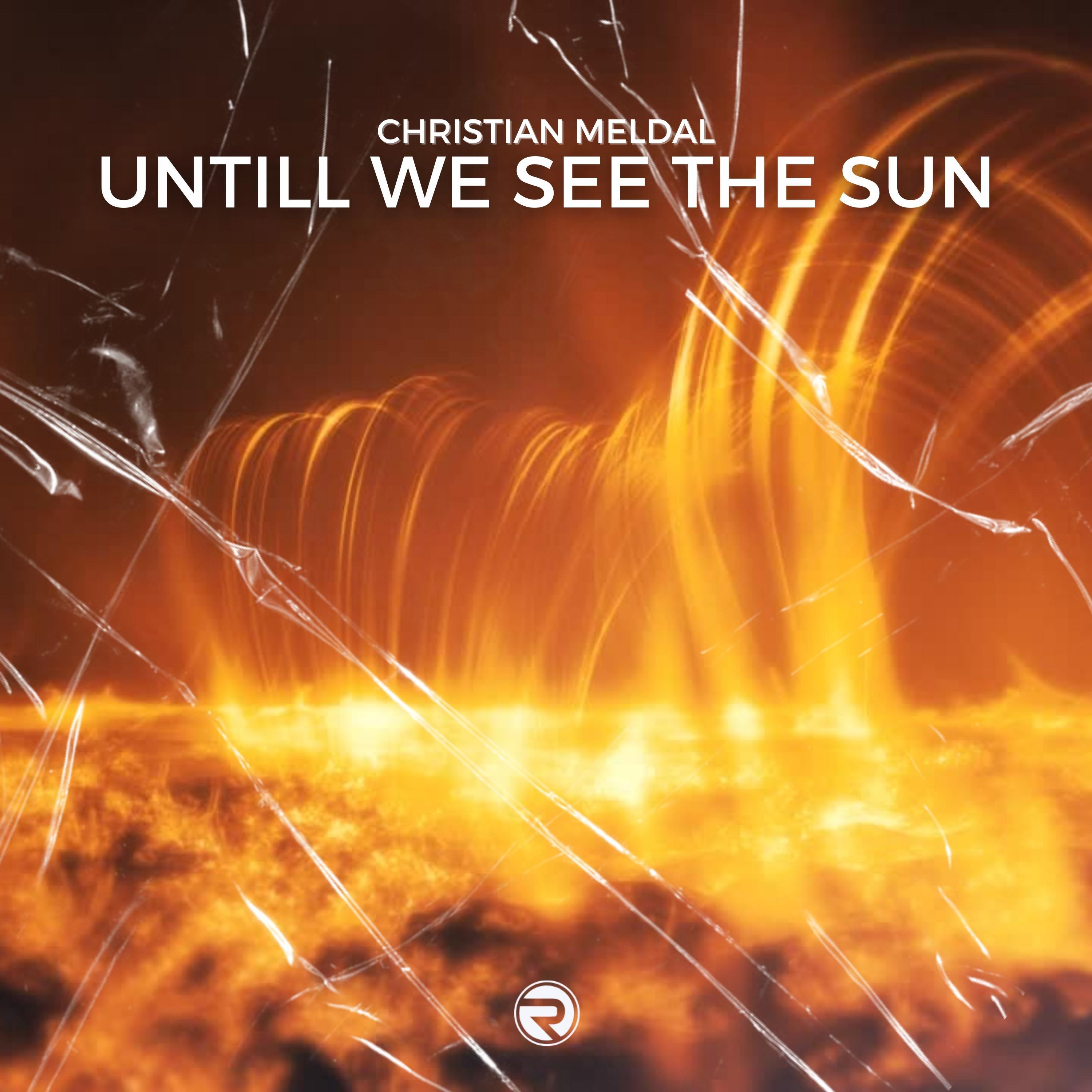 Релиз Until We See The Sun