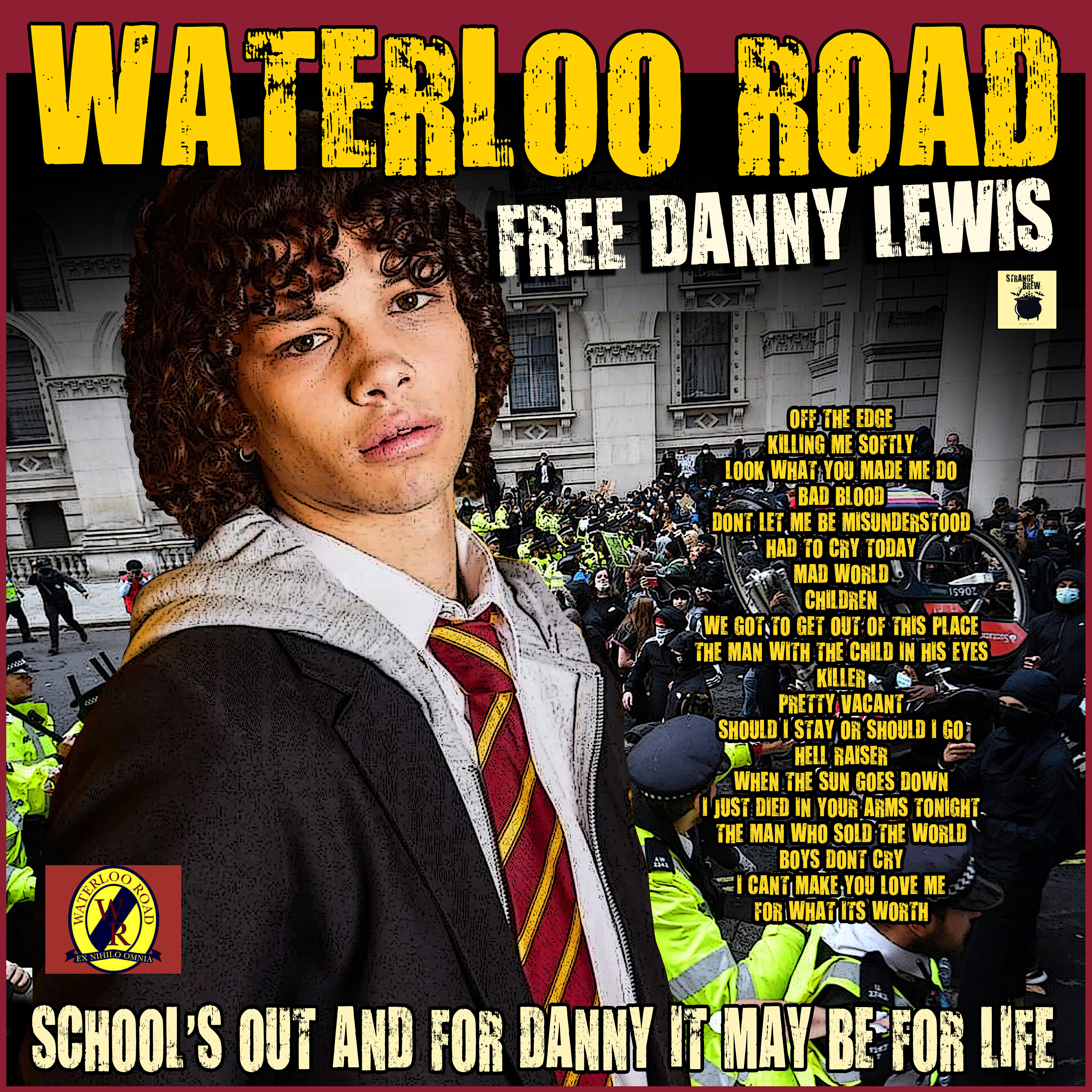 Релиз Waterloo Road - Free Danny Lewis!
