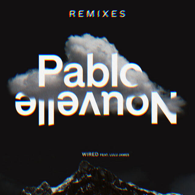 Релиз Wired (Remixes)