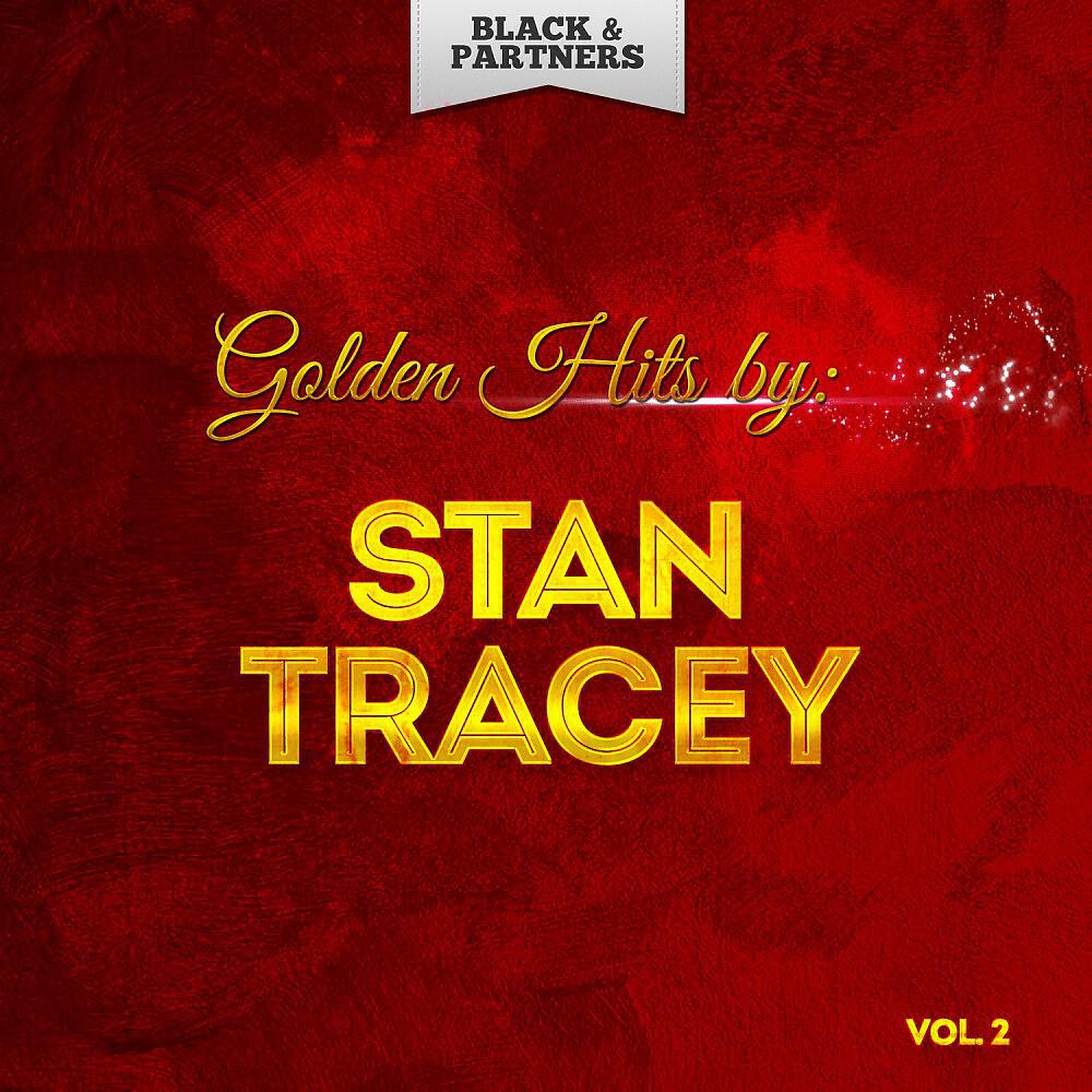 Релиз Golden Hits By Stan Tracey Vol. 2