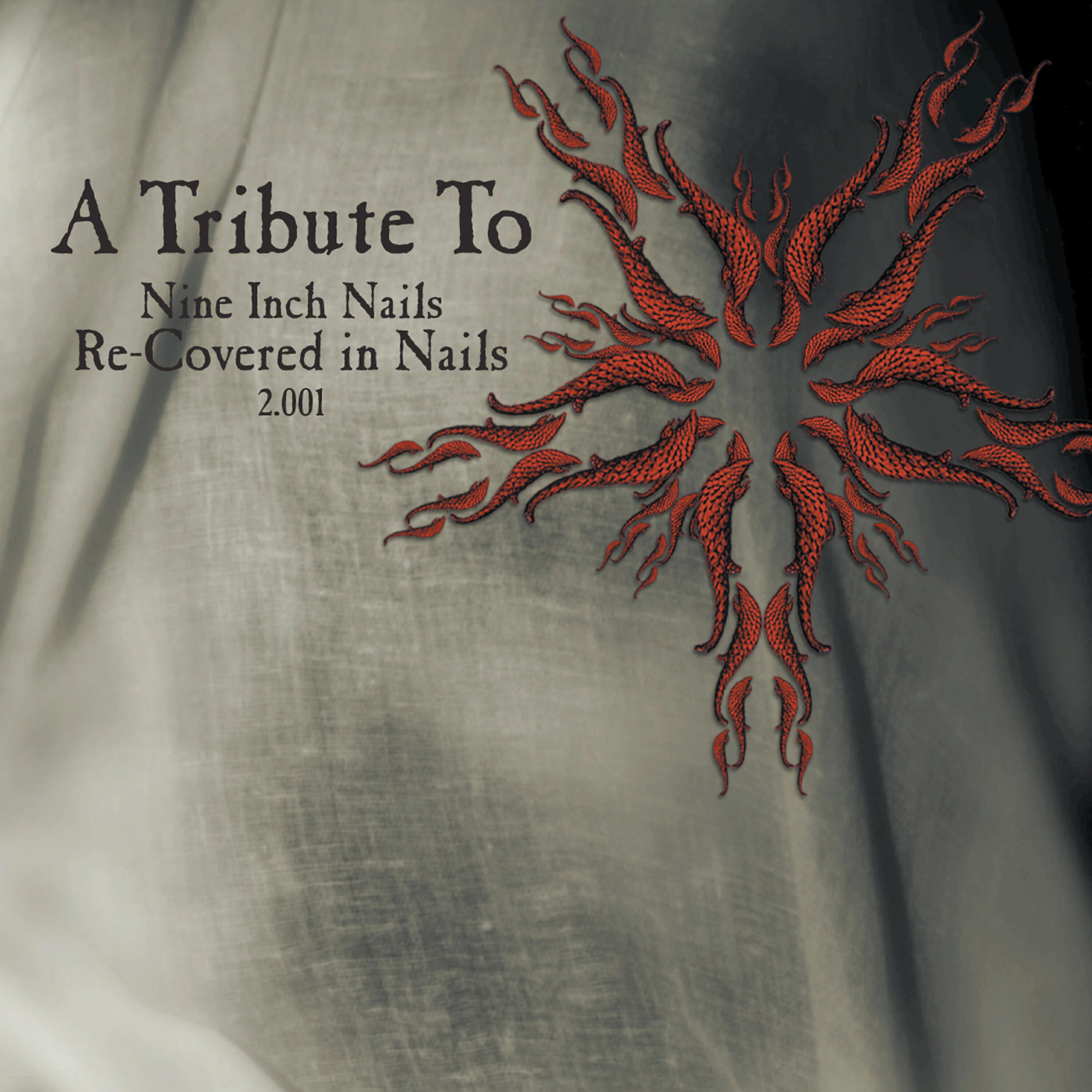 Релиз A Tribute To Nine Inch Nails: Re-Covered In Nails 2.001