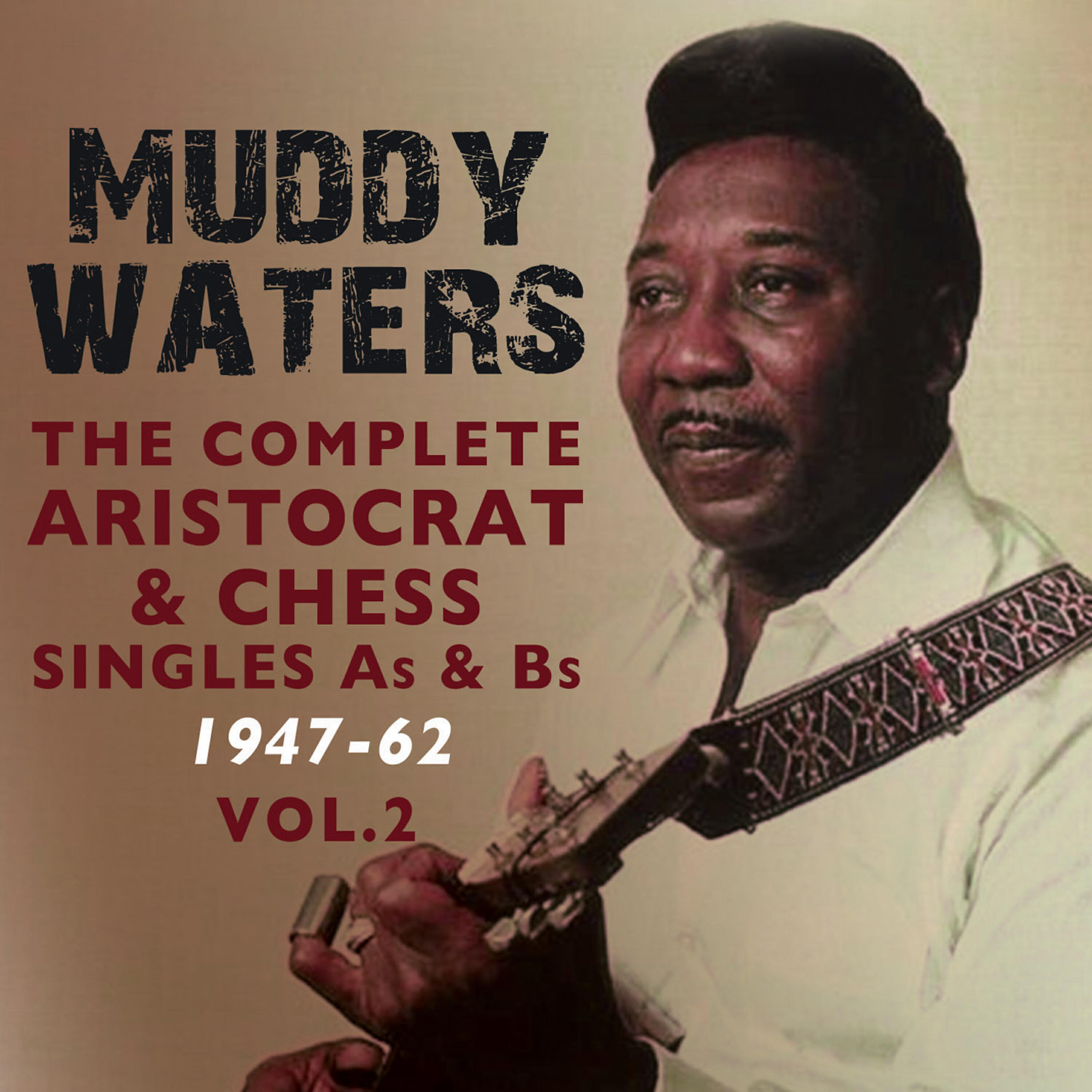 Релиз The Complete Aristocrat & Chess Singles As & BS 1947-62, Vol. 2