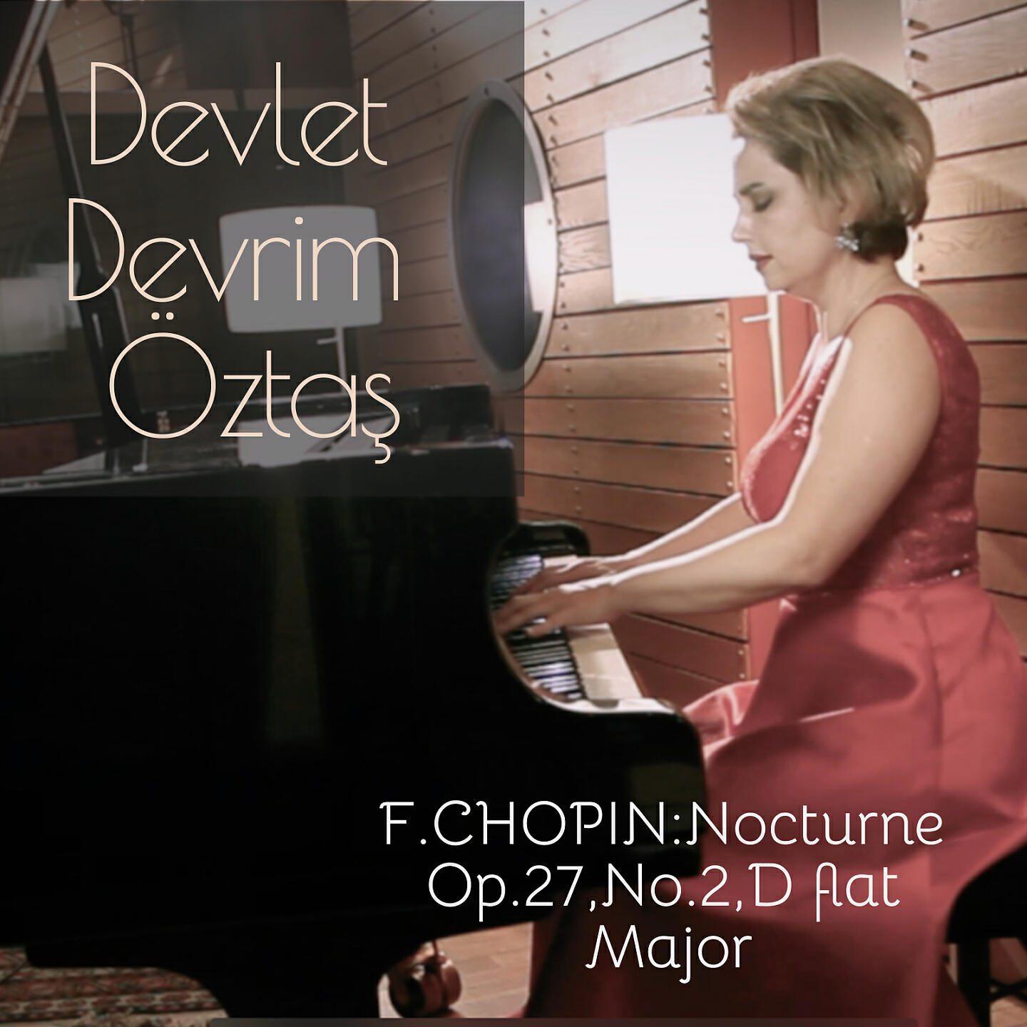 Релиз Nocturnes Op. 27: No. 2 in D-Flat Major