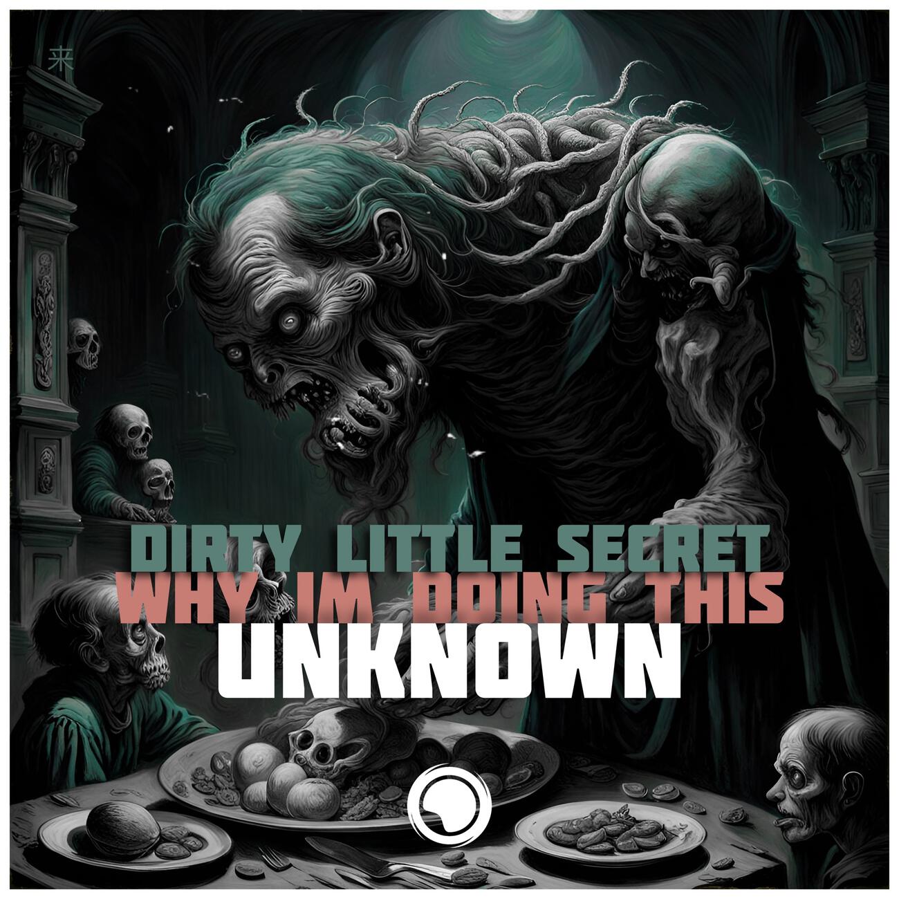 Постер альбома Dirty Little Secret / Why I'm Doing This