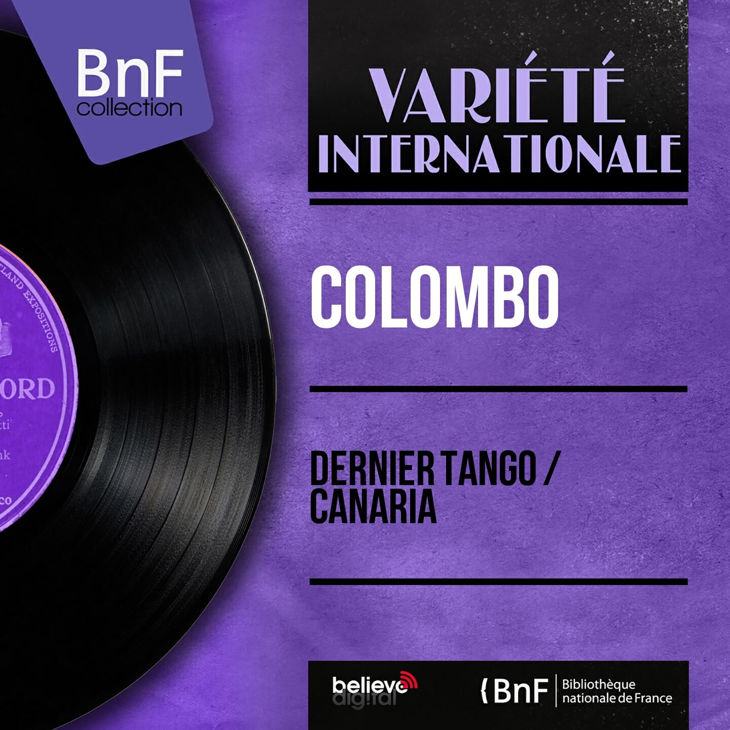 Релиз Dernier tango / Canaria (Mono Version)