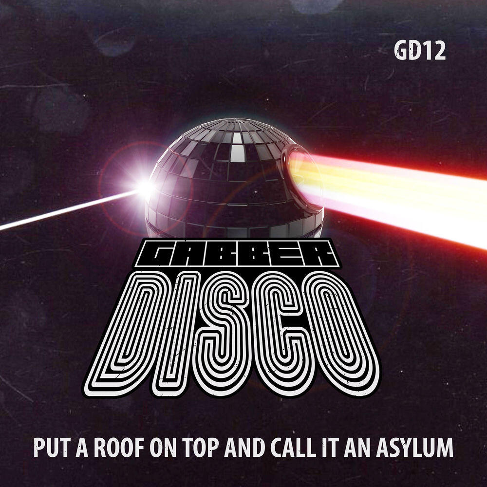 Релиз Put a Roof on Top and Call It an Asylum