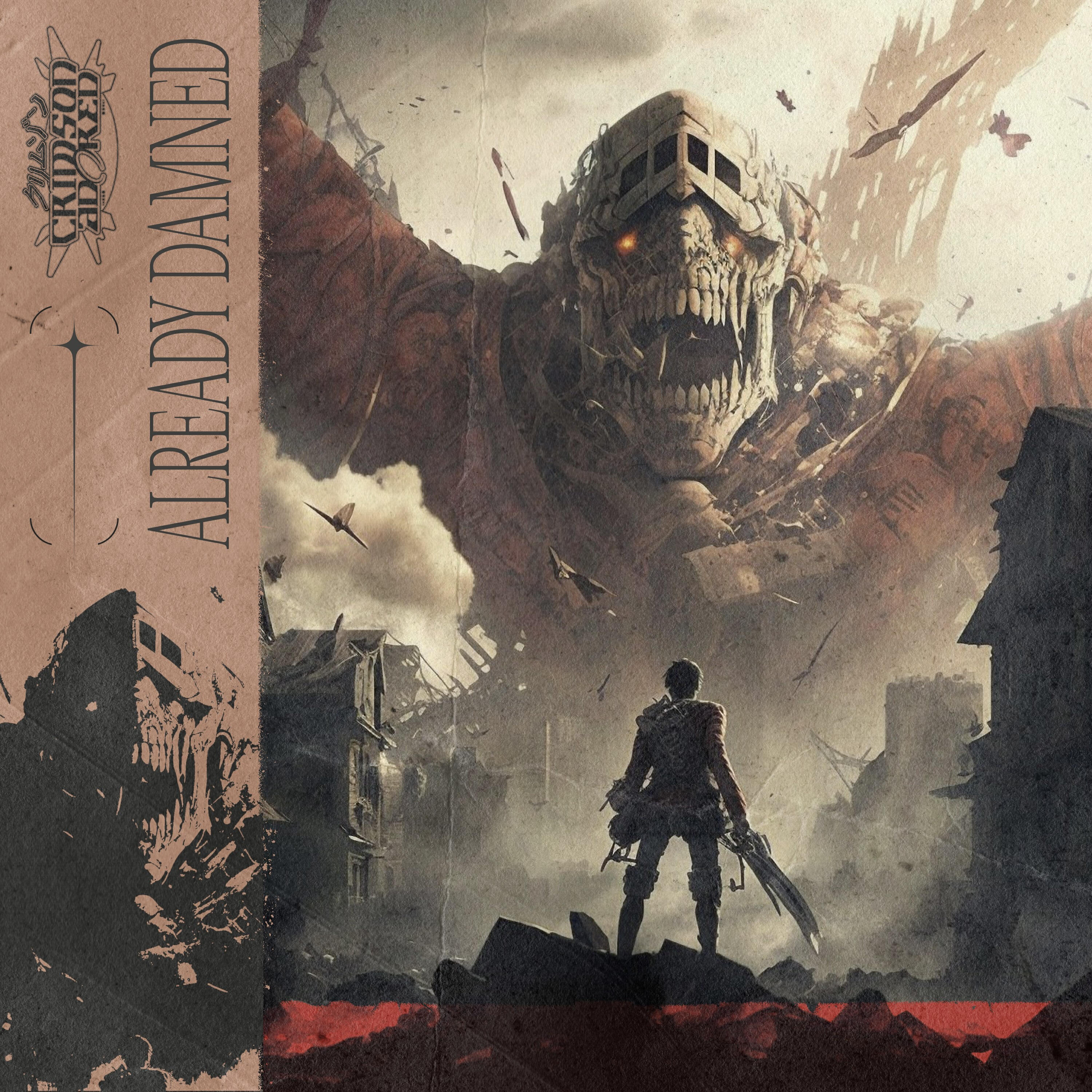 Релиз Already Damned (Inspired by "Attack On Titan")