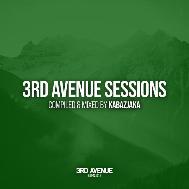 Релиз 3rd Avenue Sessions | Kabazjaka (DJ Mix)