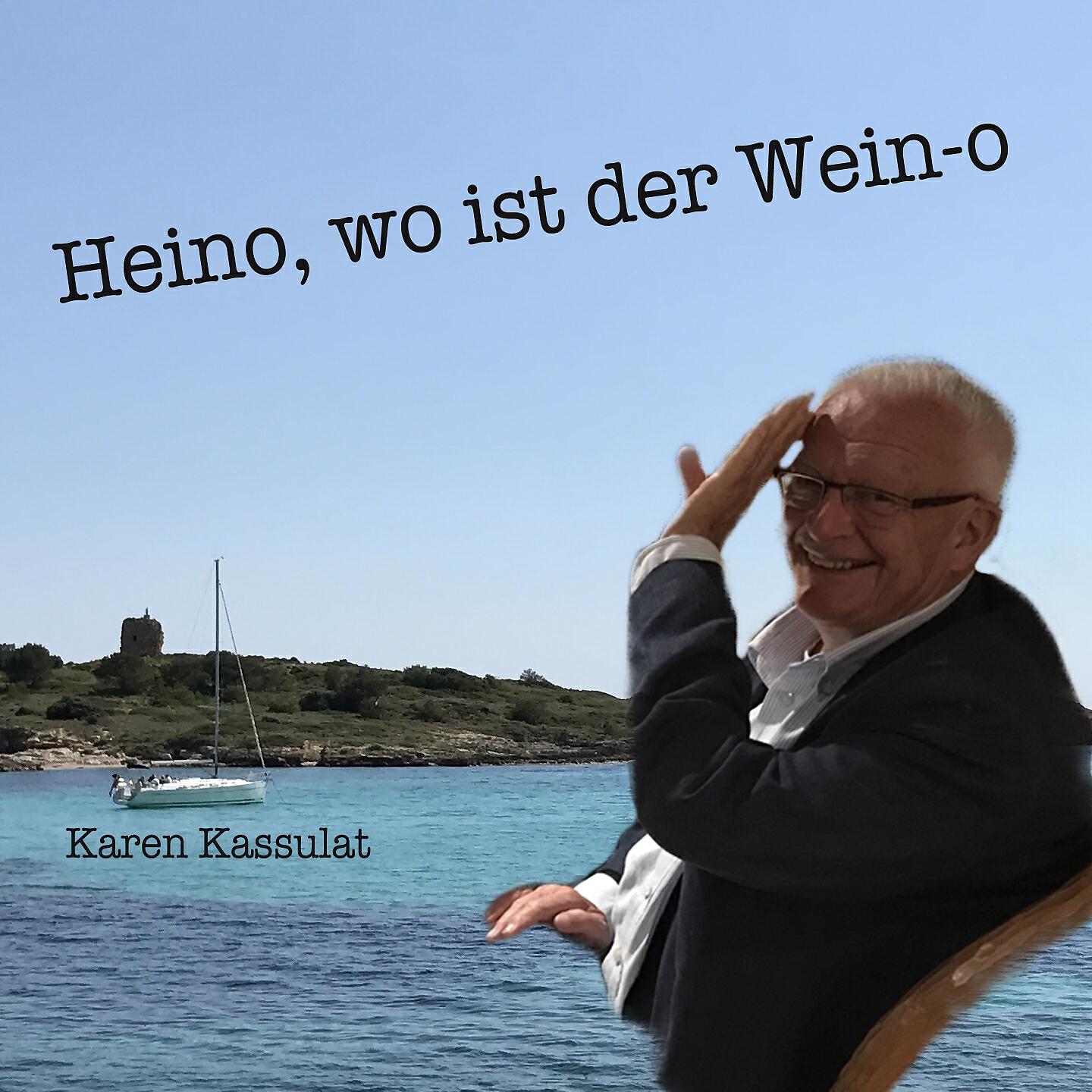 Релиз Heino, wo ist der Wein-O