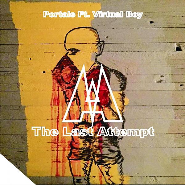 Релиз The Last Attempt (feat. Virtual Boy)