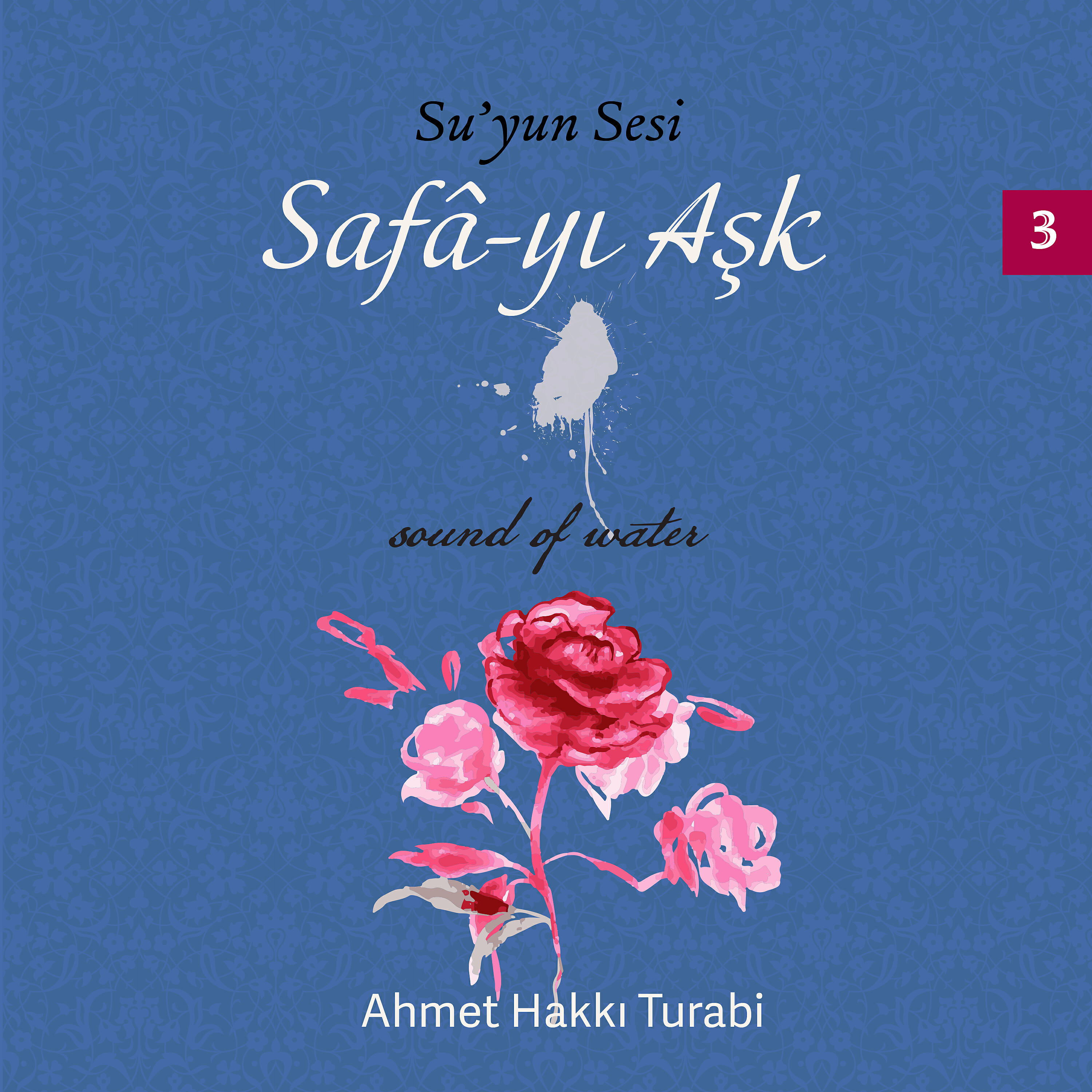 Релиз Su'yun Sesi, Safa-yı Aşk Vol.3 (Enstrümantal)