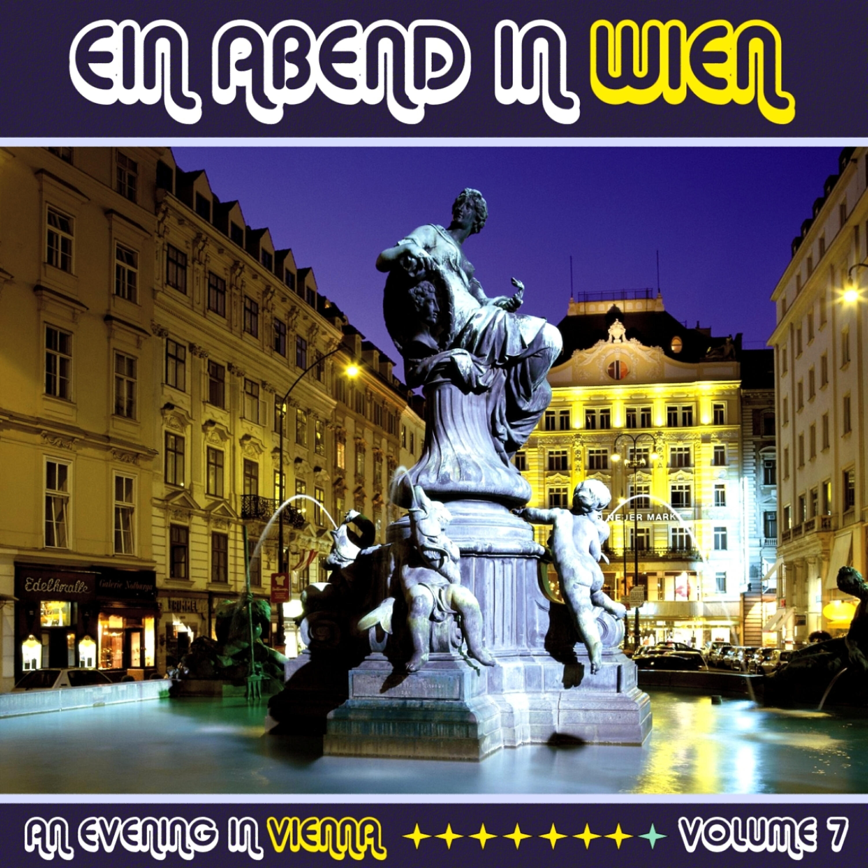 Релиз Ein Abend In Wien (An Evening in Vienna) Volume 7