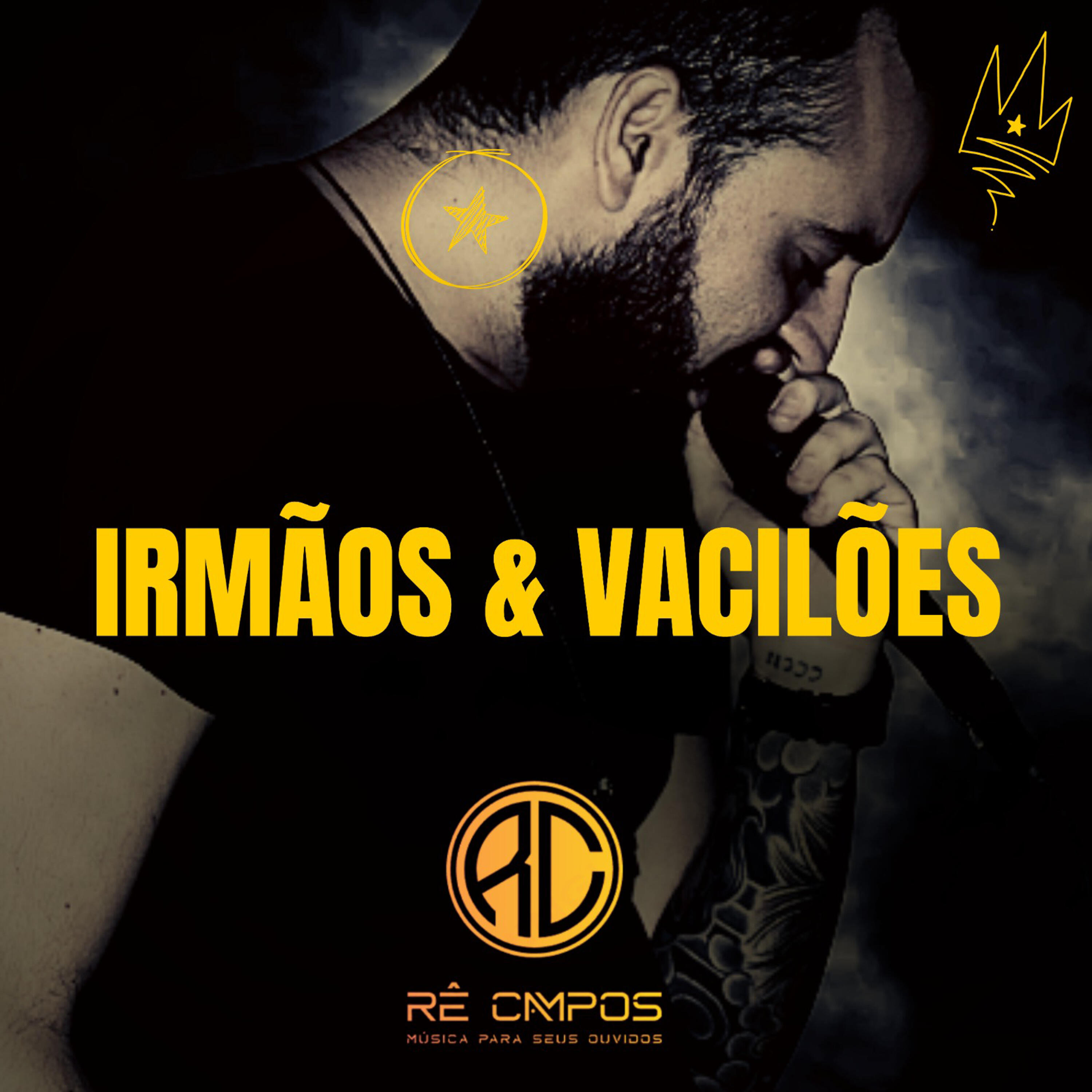 Релиз Irmãos & Vacilões