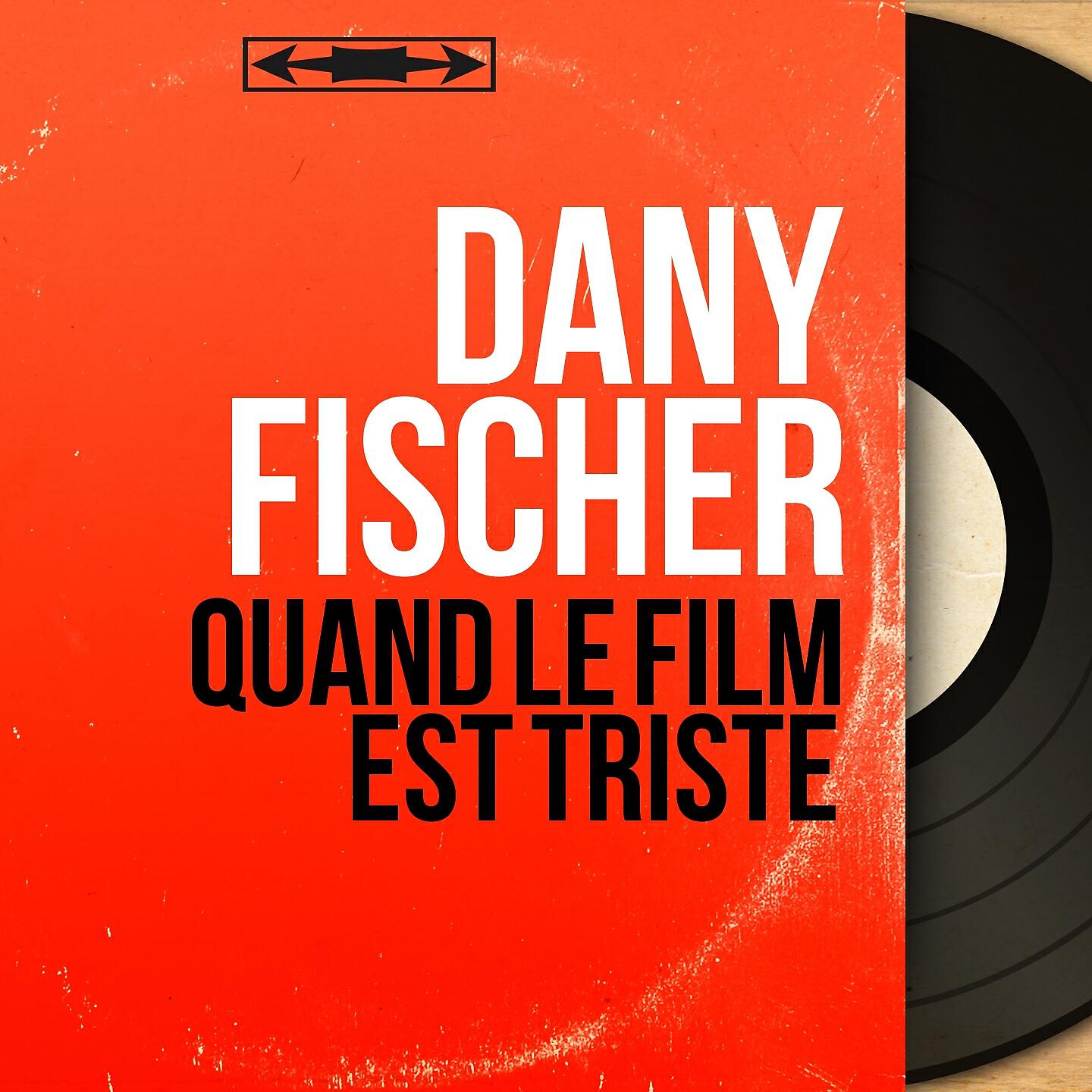 Релиз Quand le film est triste