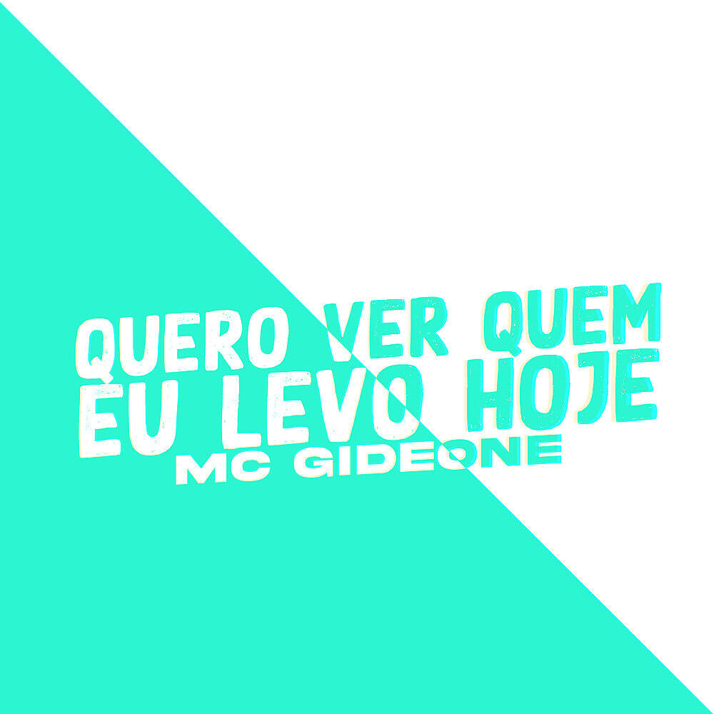 Релиз Quero ver quem eu levo hoje