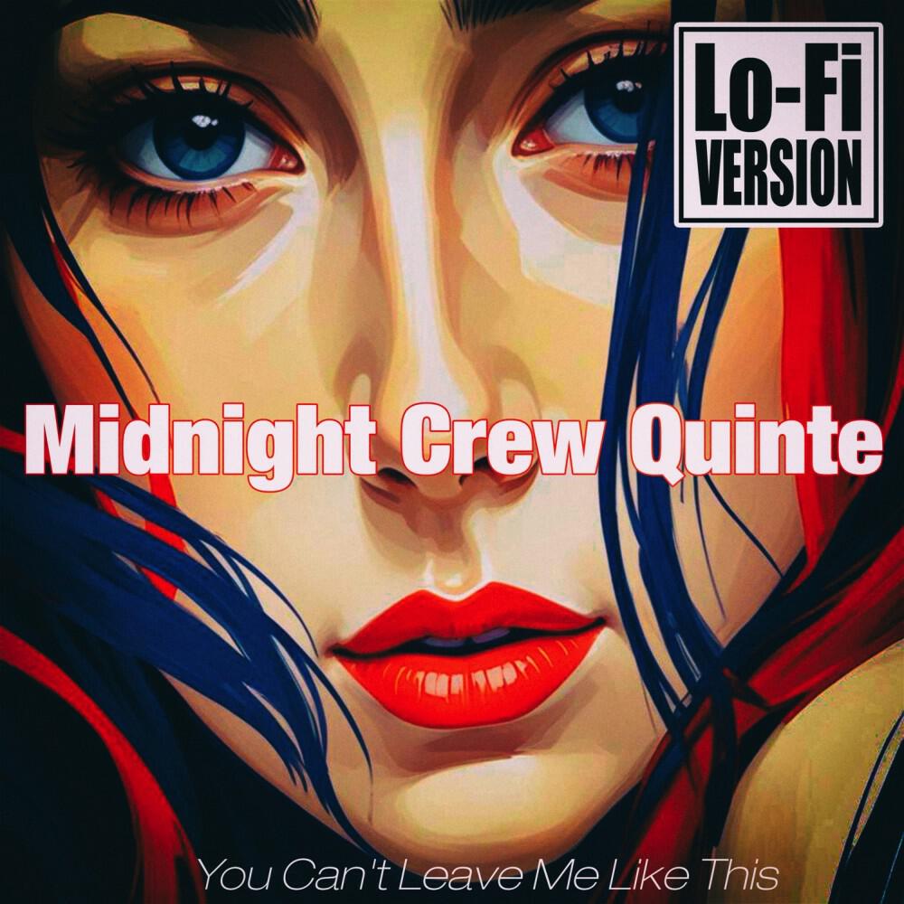 Midnight Crew Quintet