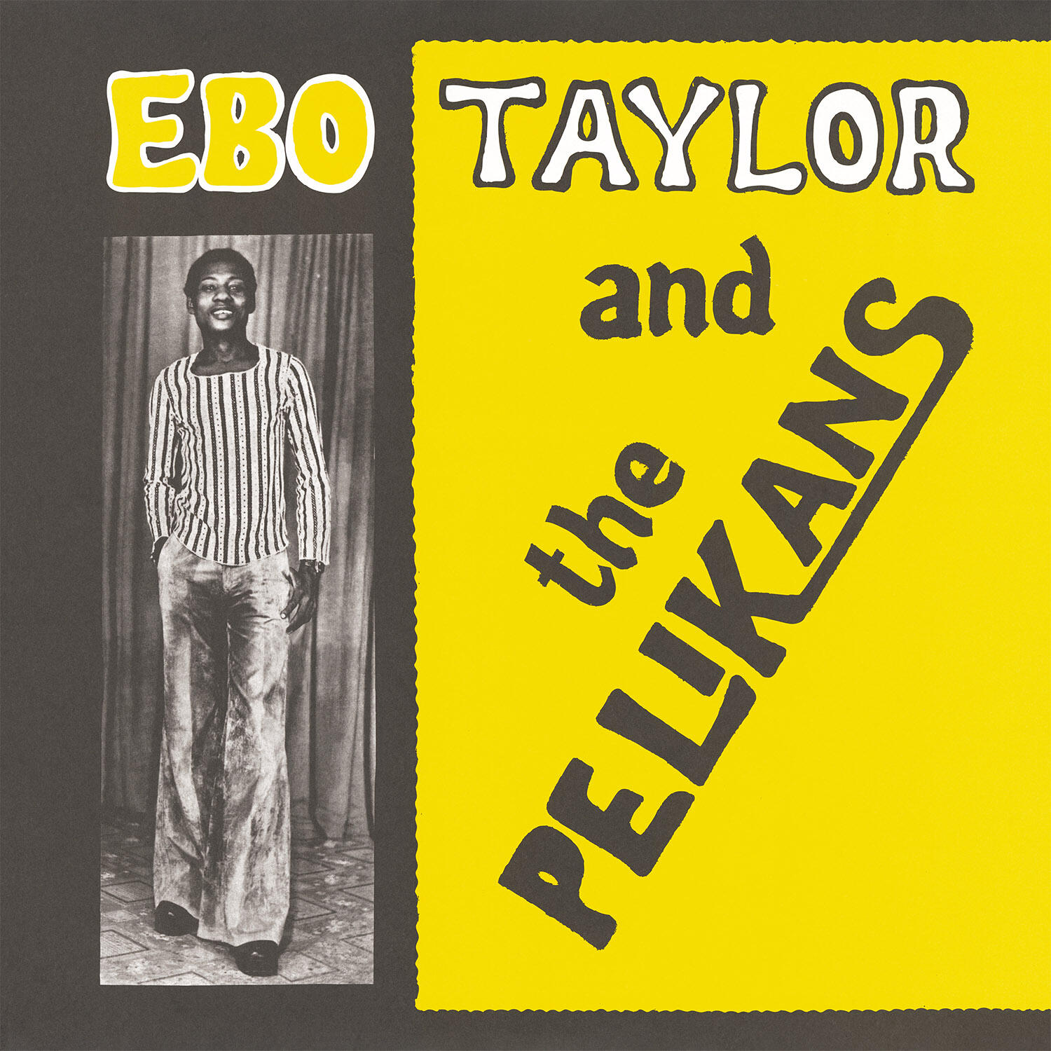 Релиз Ebo Taylor and The Pelikans