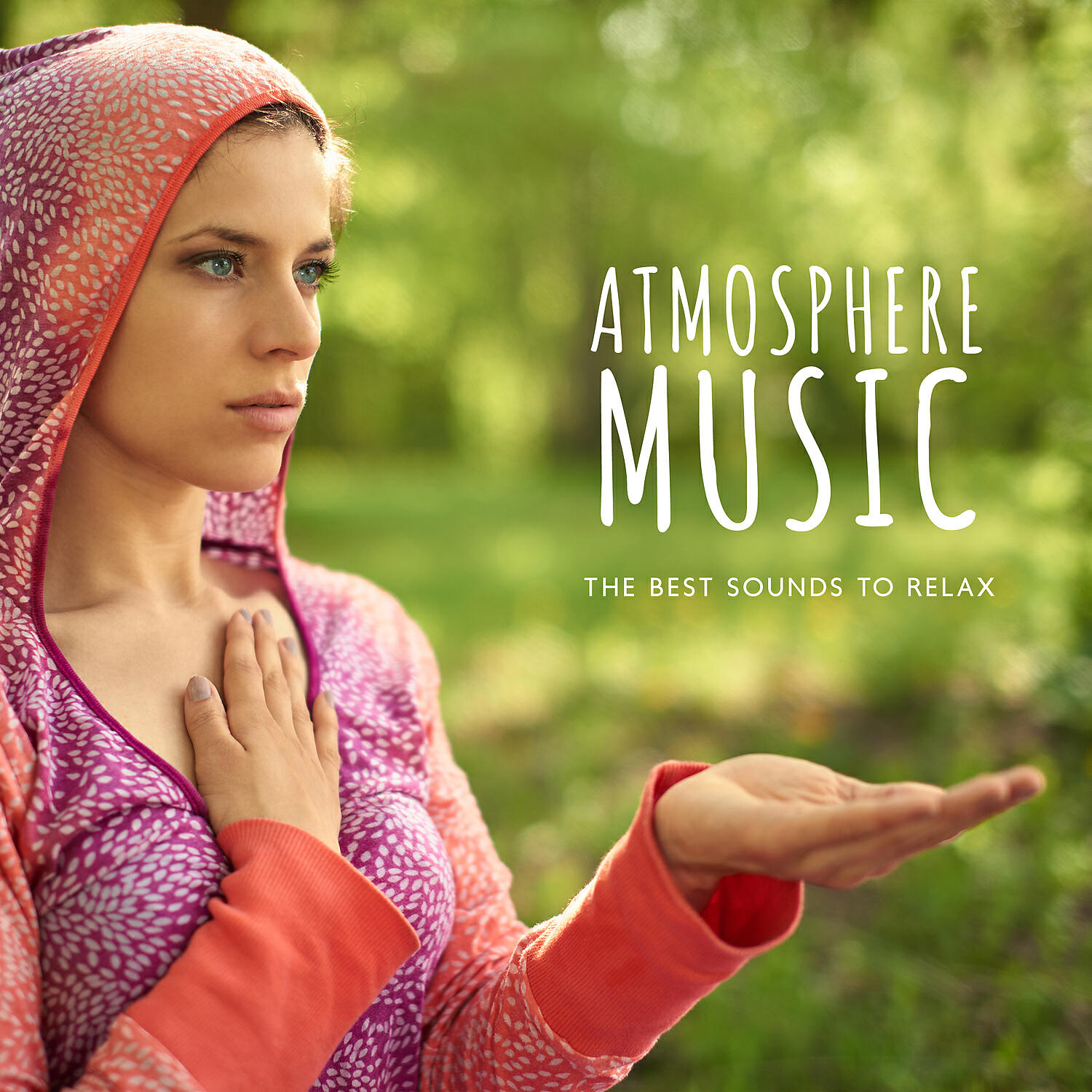 Релиз Atmosphere Music: the Best Sounds to Relax