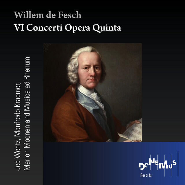 Релиз Willem De Fesch: VI Concerti Opera Quinta