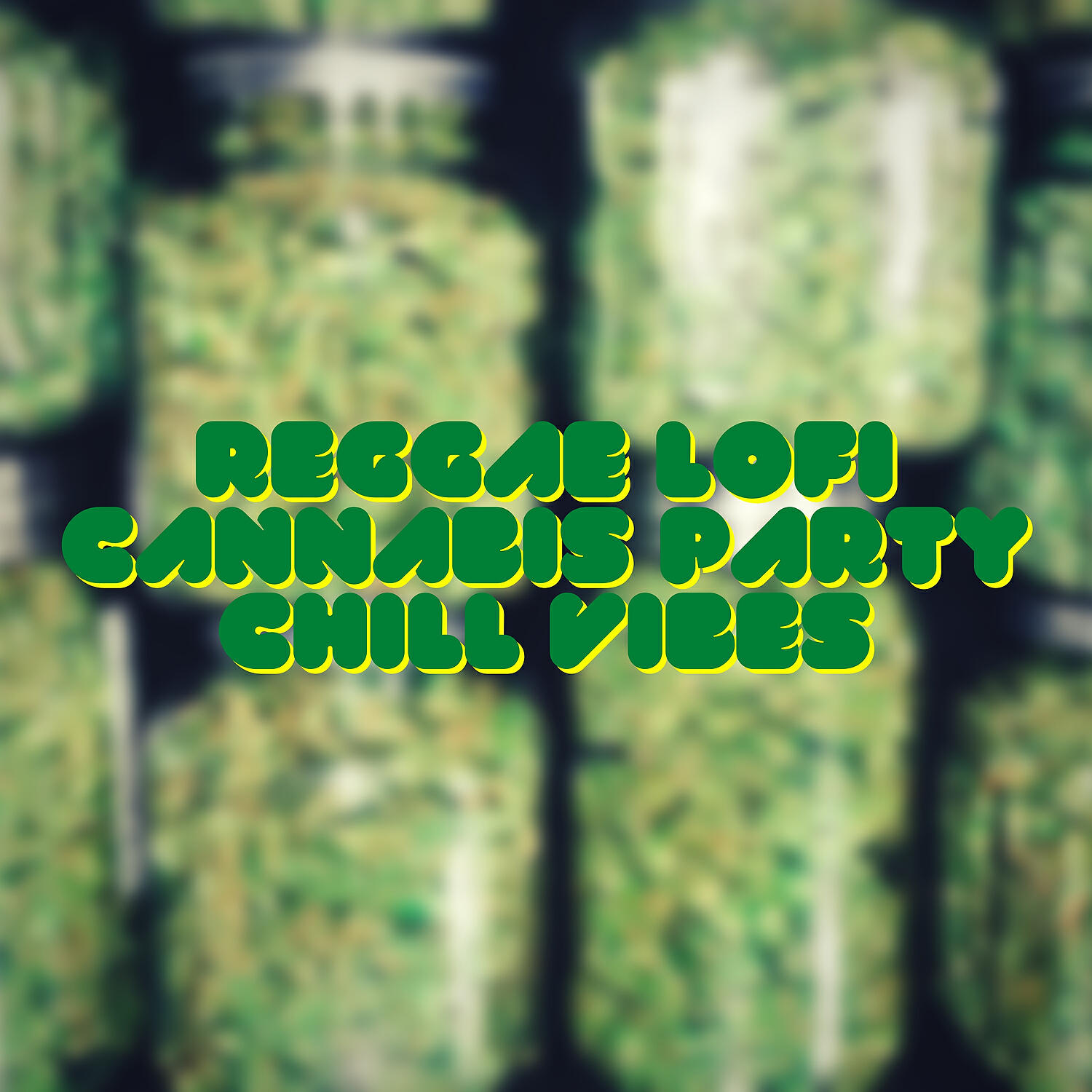 Релиз Reggae Lofi, Cannabis Party, Chill Vibes