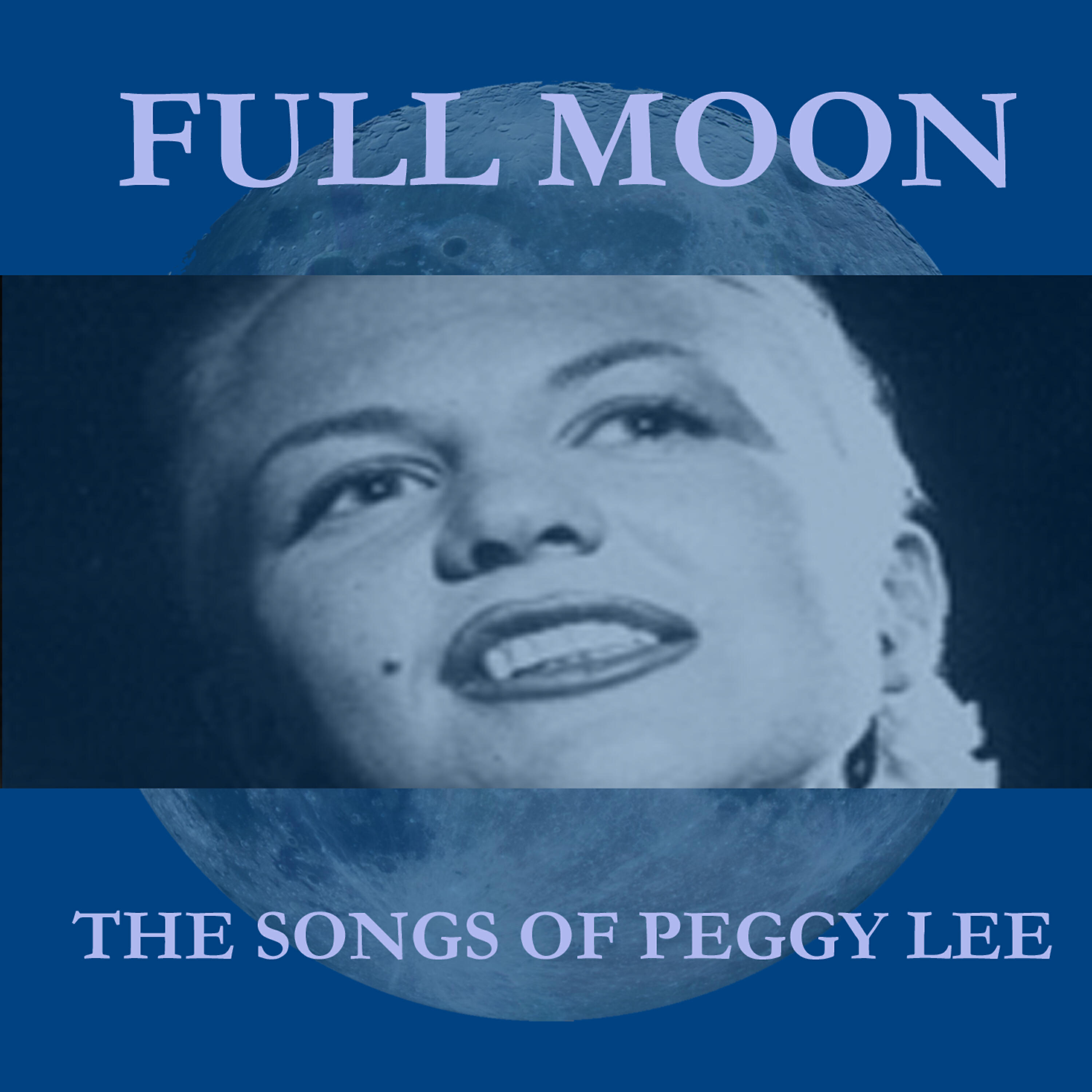 Релиз Full Moon: The Songs of Peggy Lee