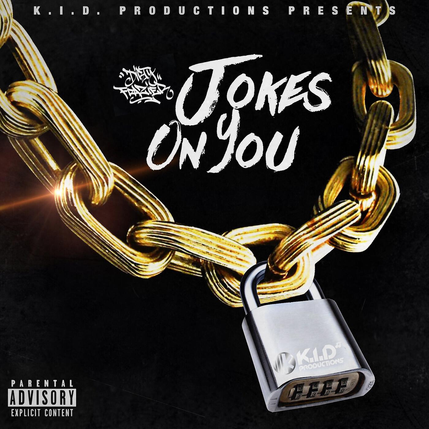 Релиз Jokes on You