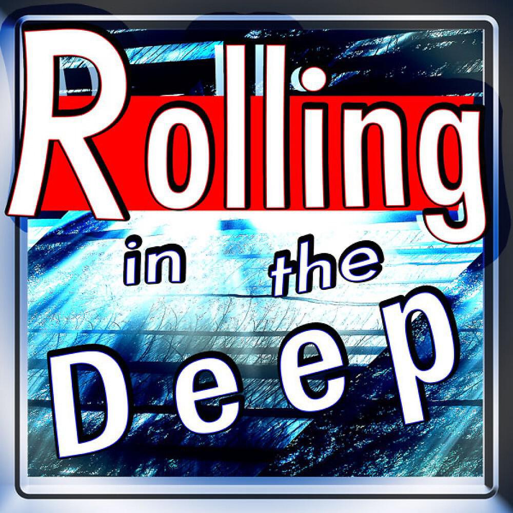 Релиз Rolling in the Deep