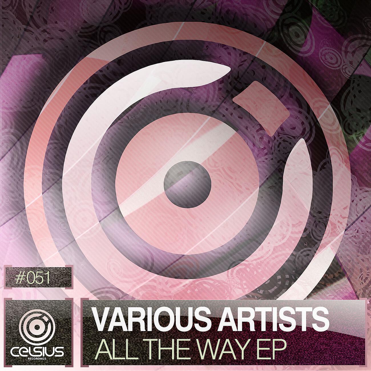 Релиз All The Way EP