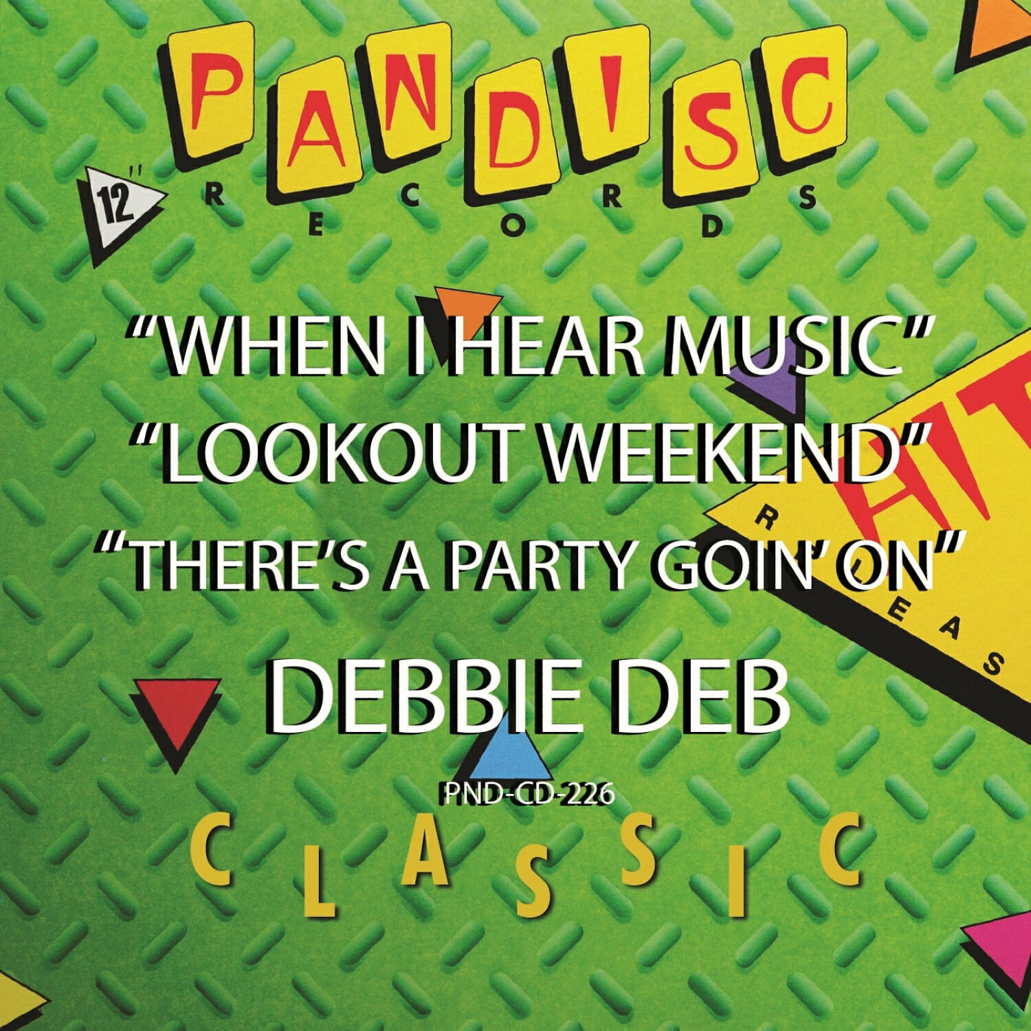 Релиз When I Hear Music, Lookout Weekend, There's A Party Goin' On