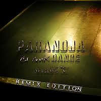 Paranoja Crank Dance Stage 1